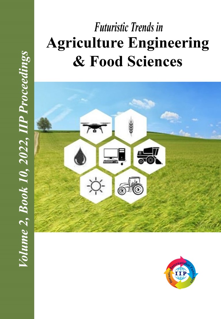 Futuristic Trends in Agriculture Engineering & Food Science Volume 2 Book 10