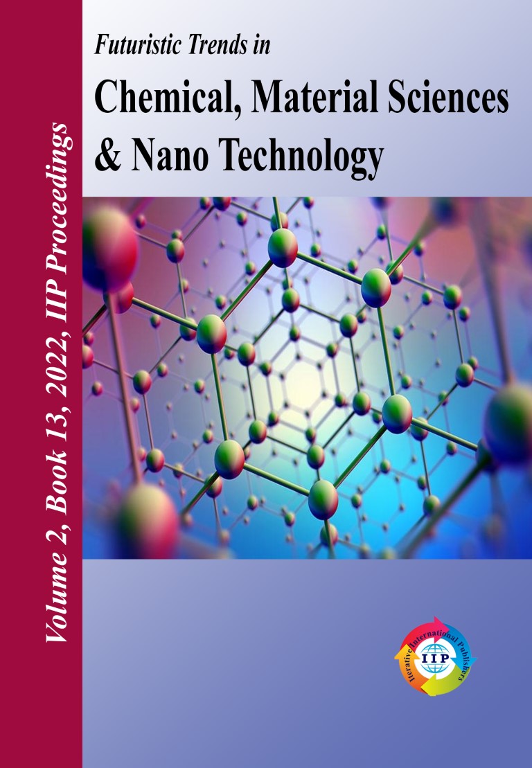Futuristic Trends in Chemical, Material Sciences & Nano Technology Volume 2 Book 13