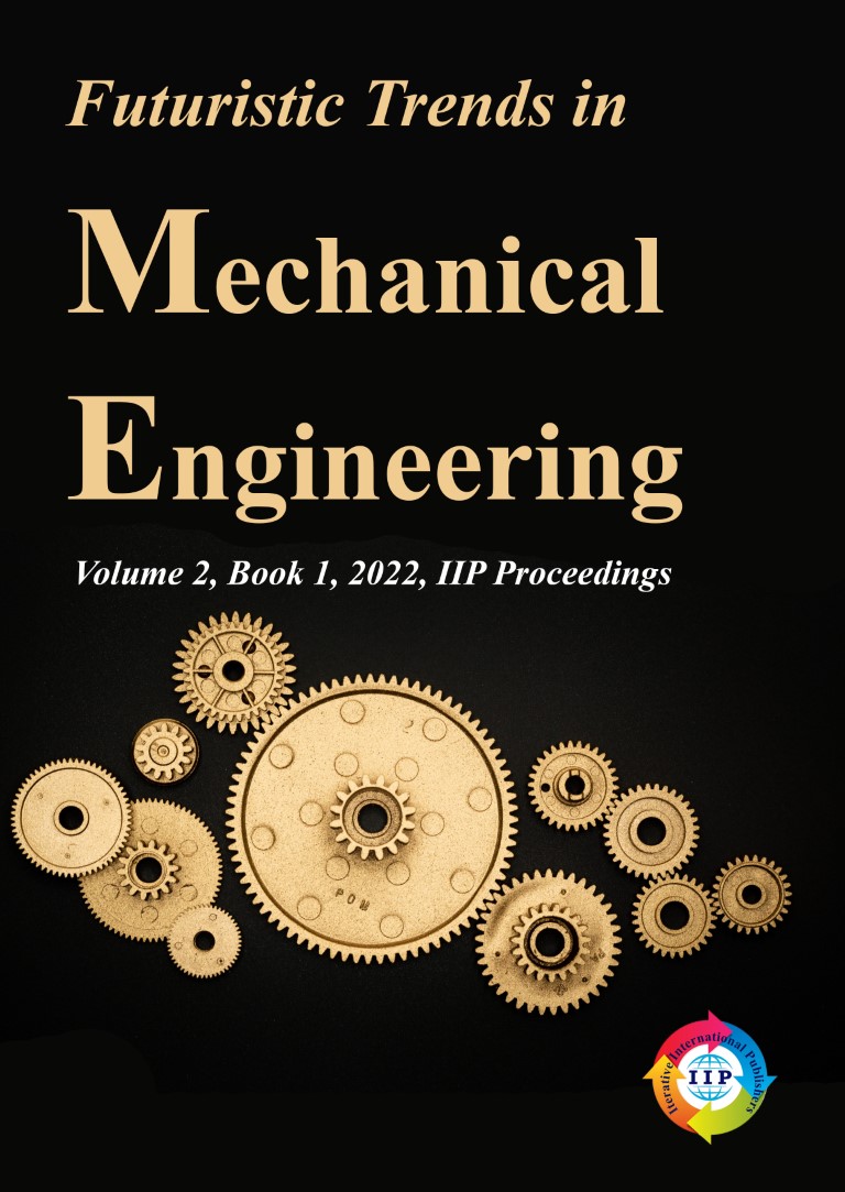 Futuristic Trends in Mechanical Engineering Volume 2 Book 1