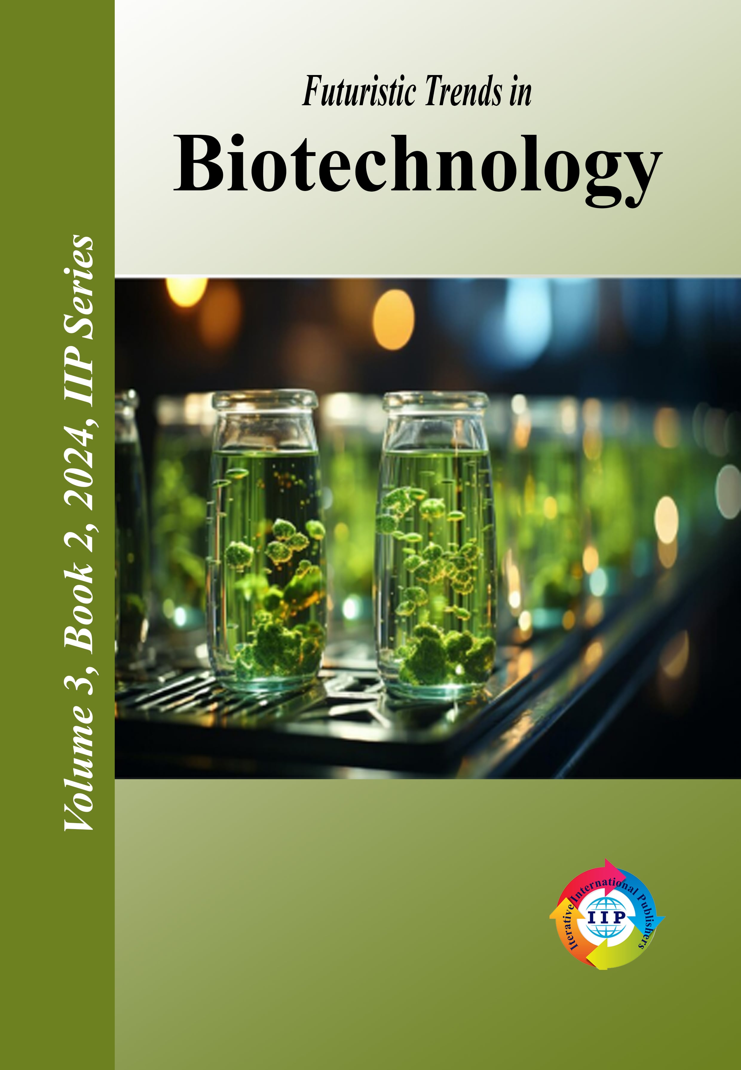 Futuristic Trends in Biotechnology Volume 3 Book 2