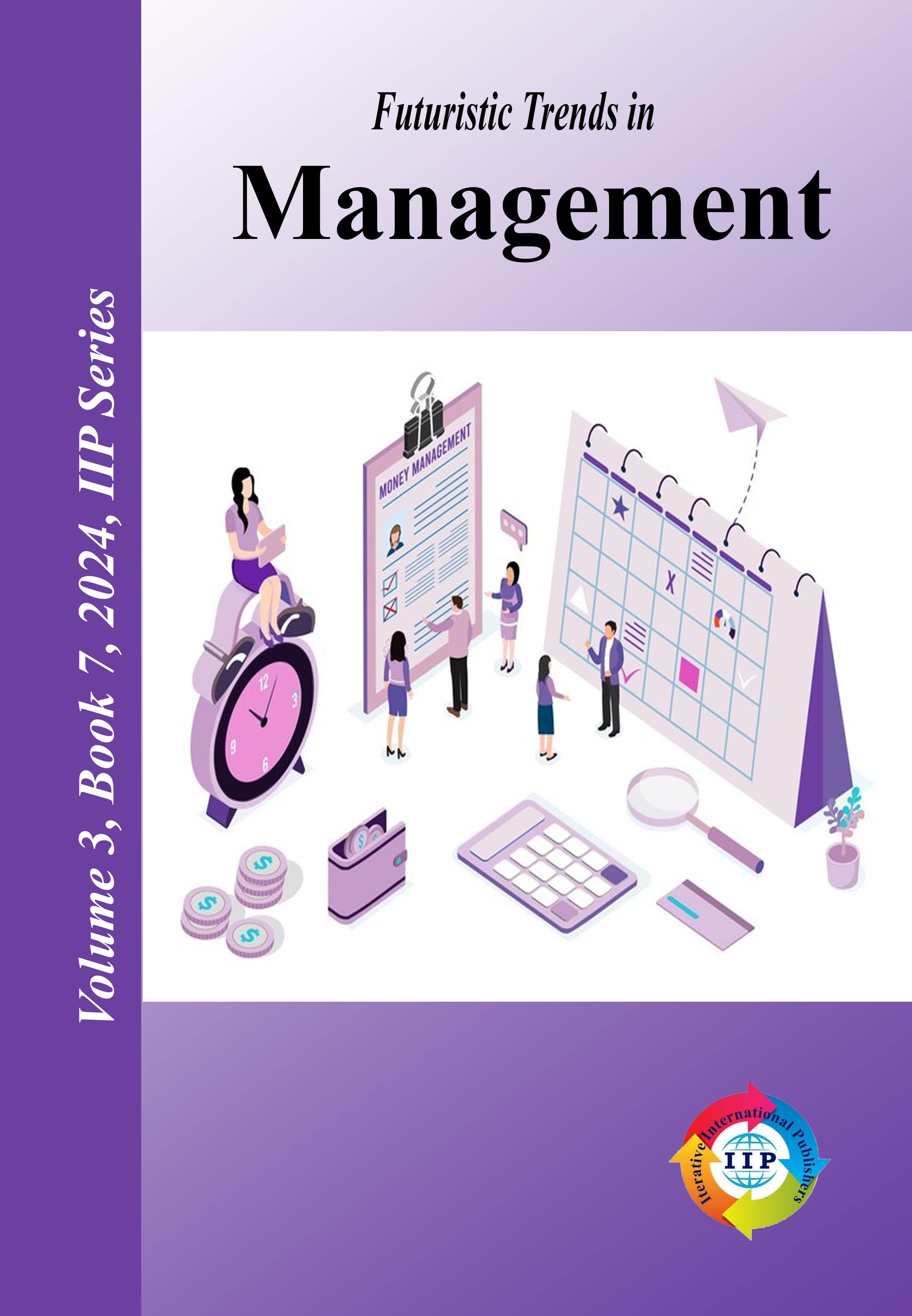 Futuristic Trends in Management Volume 3 Book 7
