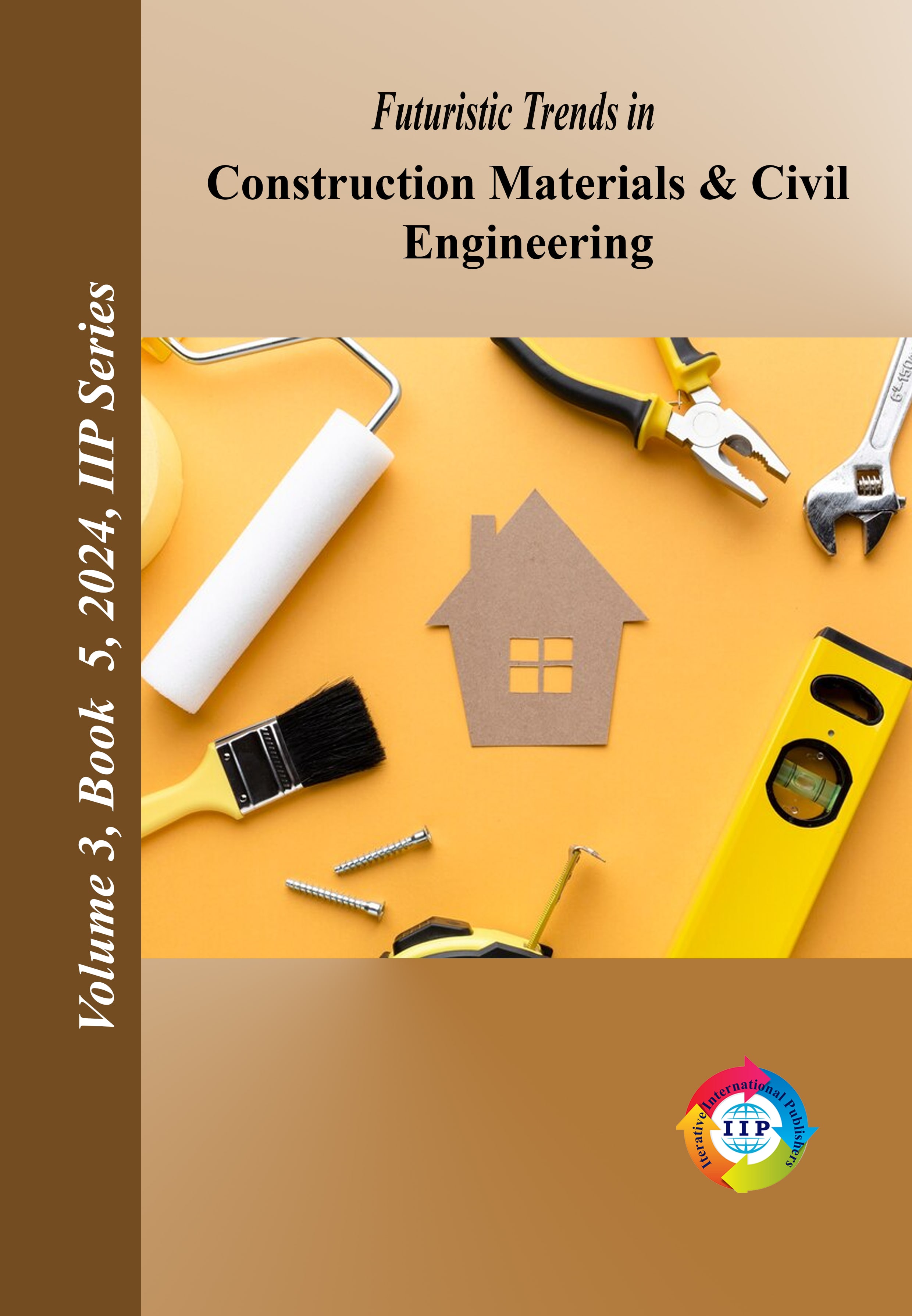 Futuristic Trends in Construction Materials & Civil Engineering Volume 3 Book 5