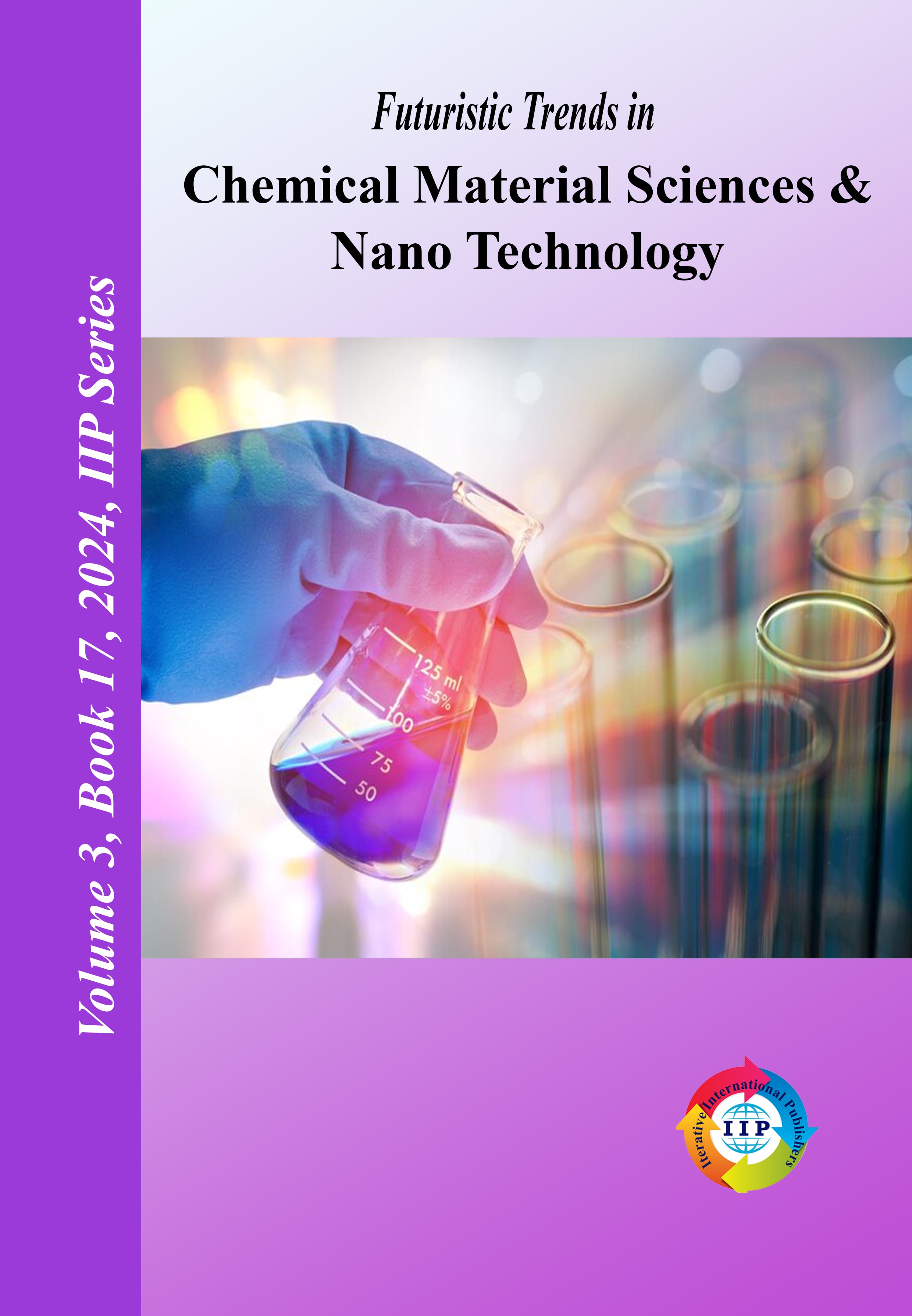 Futuristic Trends in Chemical Material Sciences & Nano Technology  Volume 3 Book 17