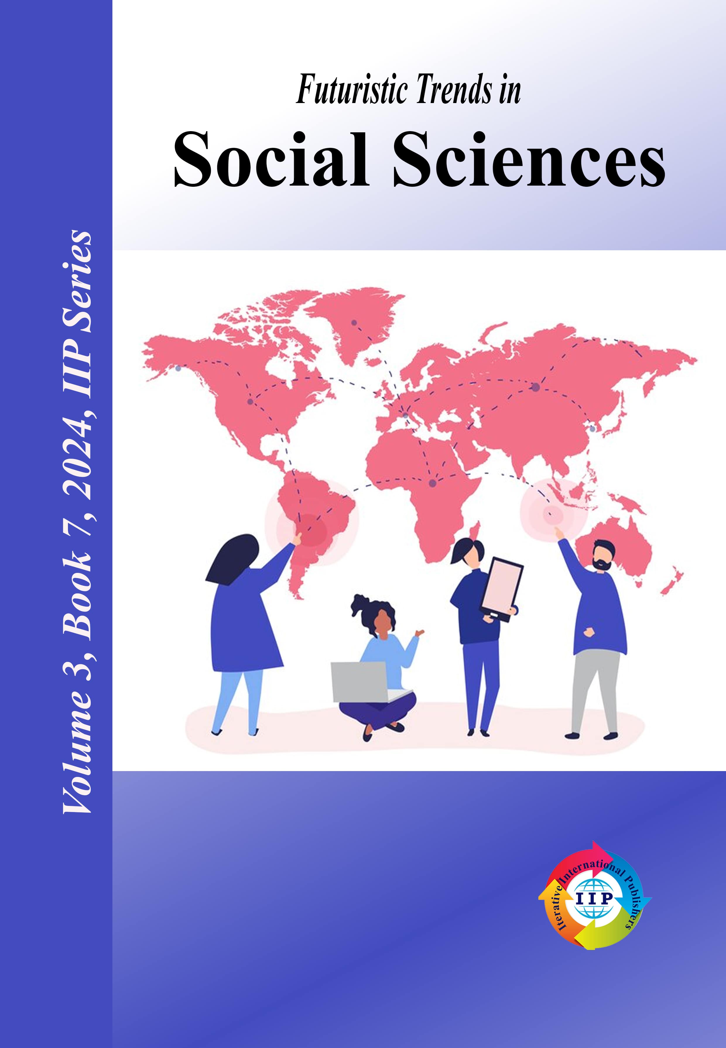 Futuristic Trends in Social Sciences Volume 3 Book 7
