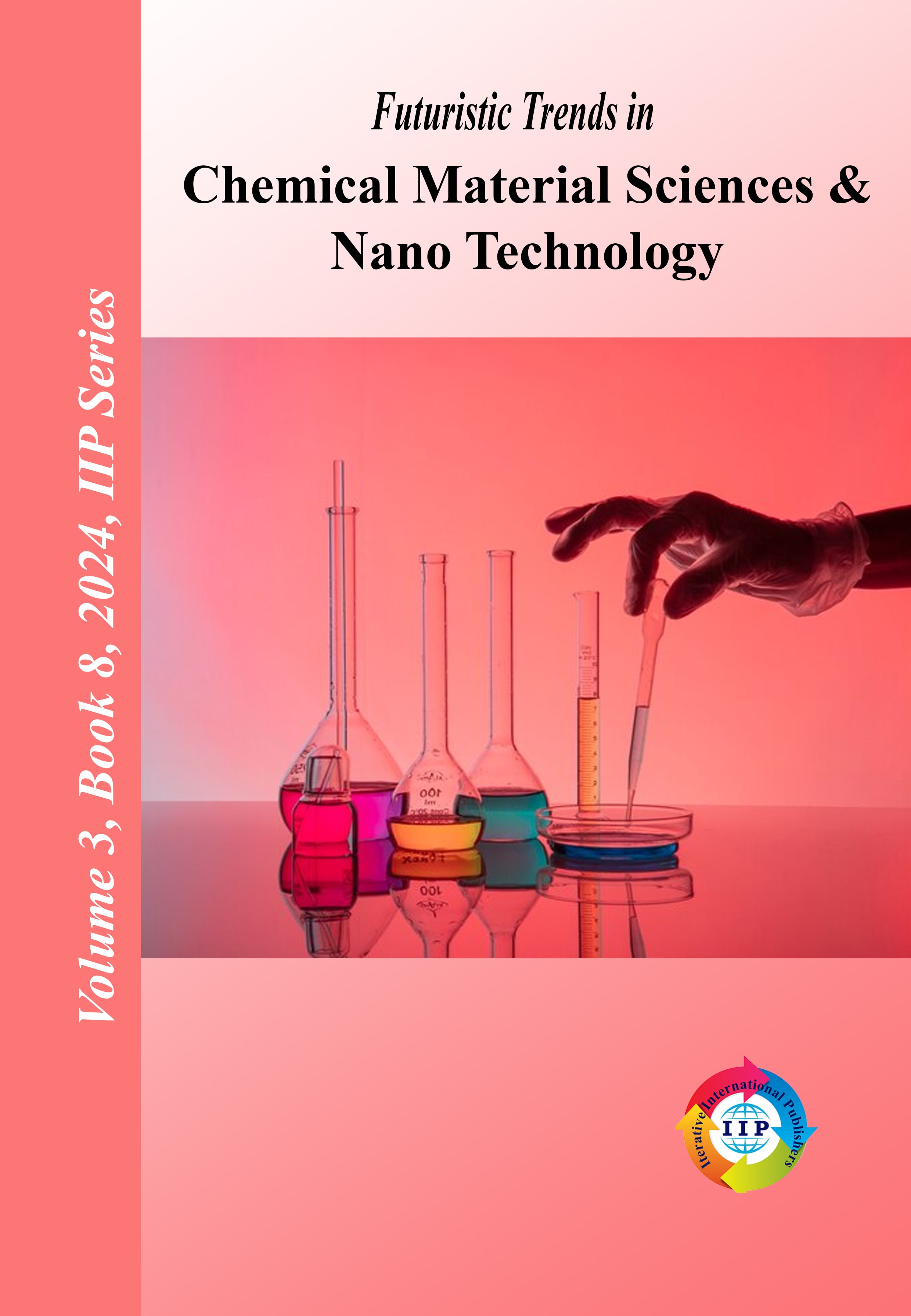 Futuristic Trends in Chemical Material Sciences & Nano Technology  Volume 3 Book 8