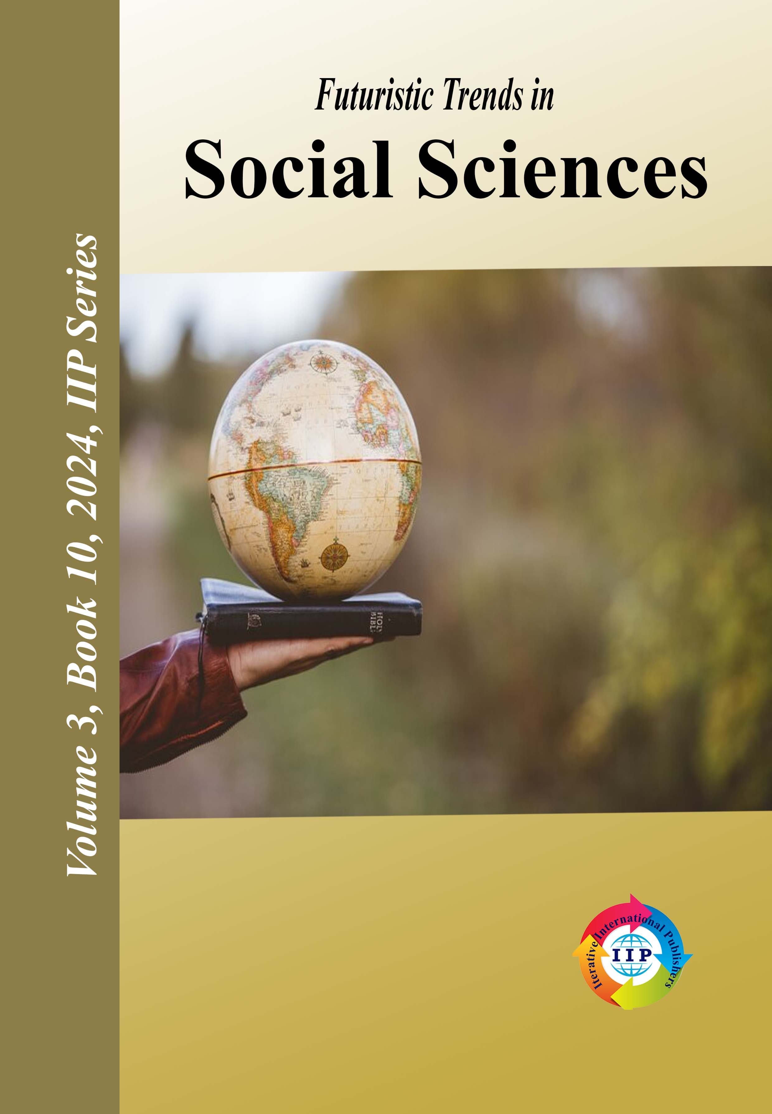 Futuristic Trends in Social Sciences Volume 3 Book 10