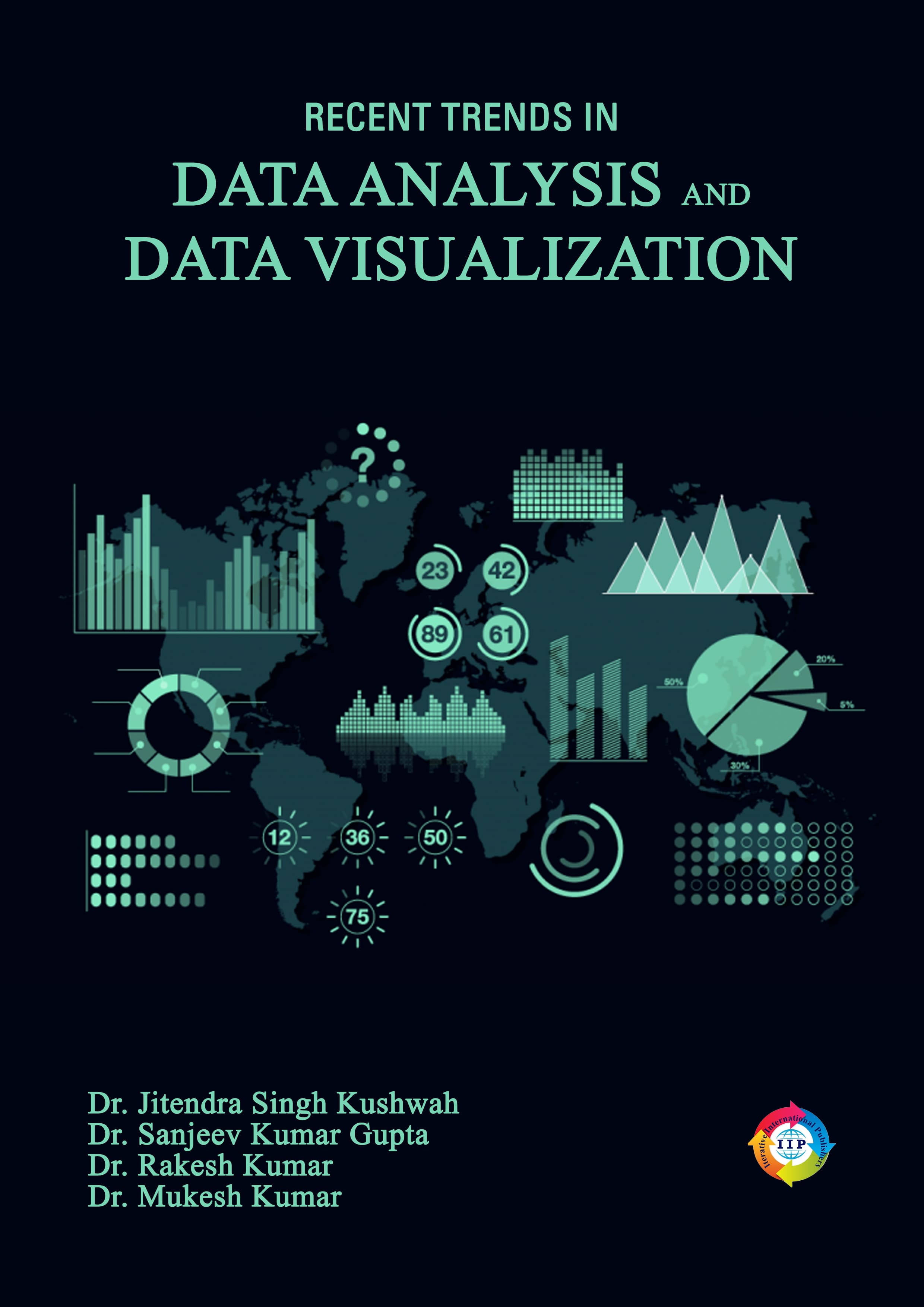 Recent Trends in Data Analysis and Data Visualization 