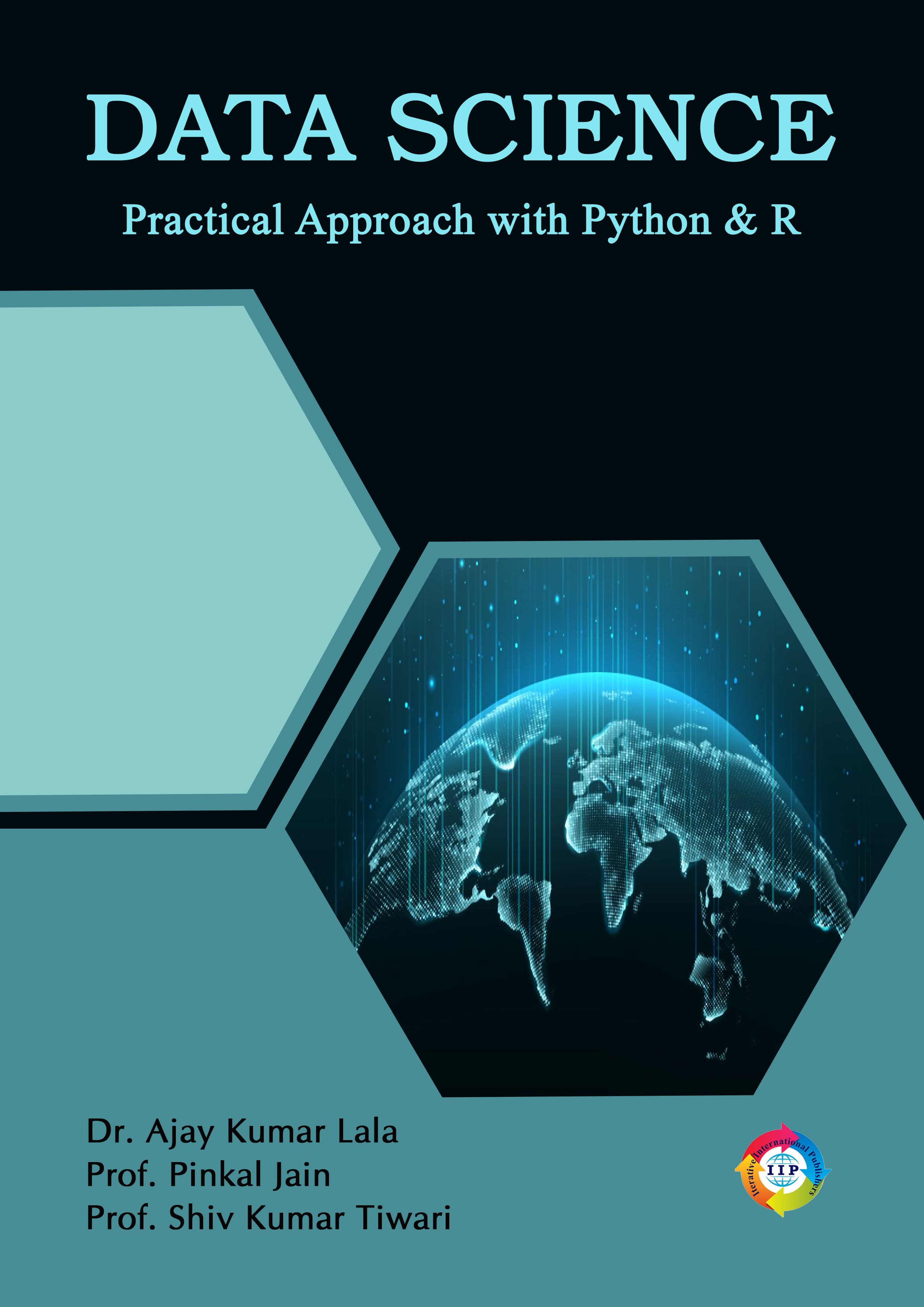 Data Science: Practical Approach with Python & R