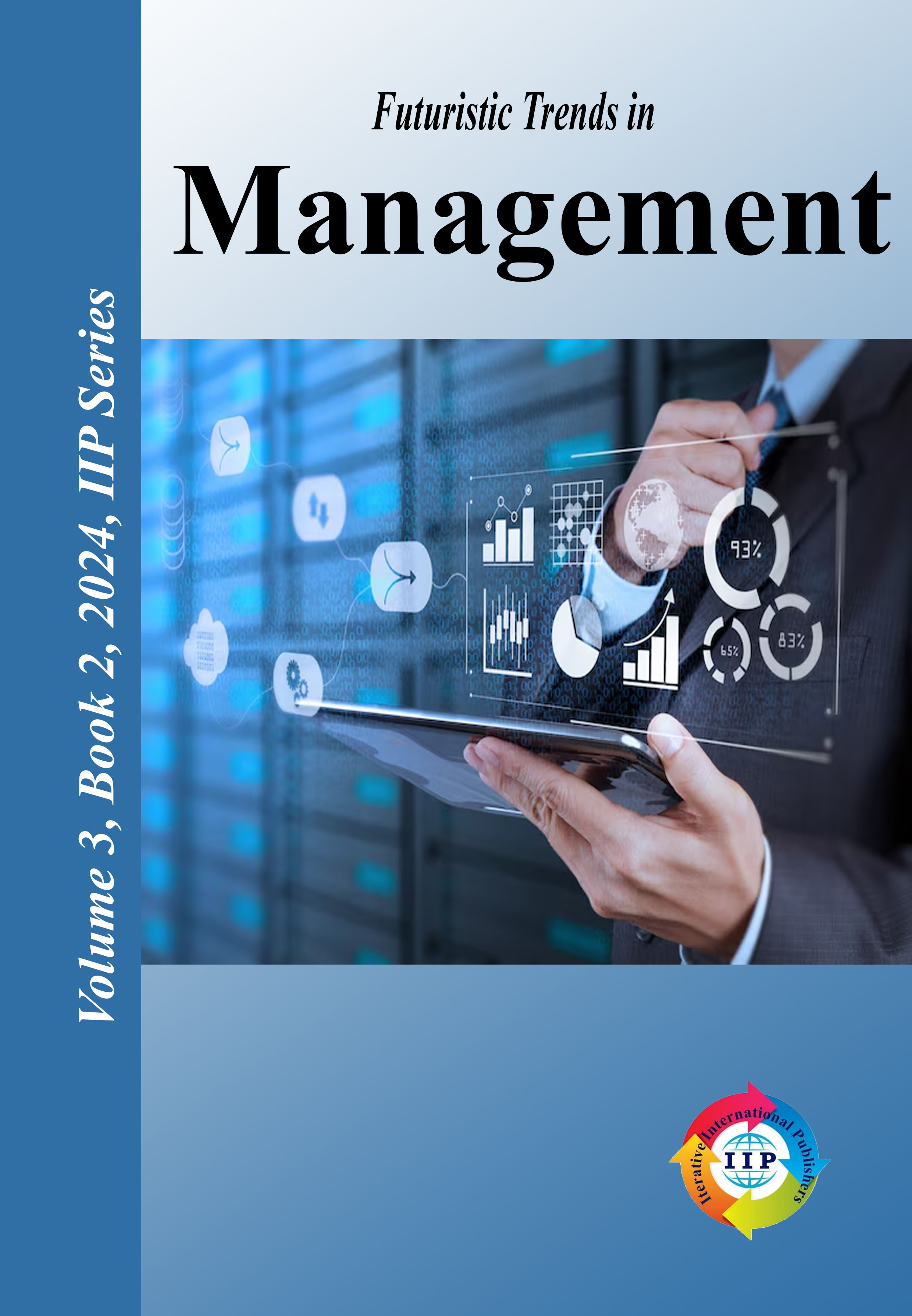 Futuristic Trends in Management Volume 3 Book 2