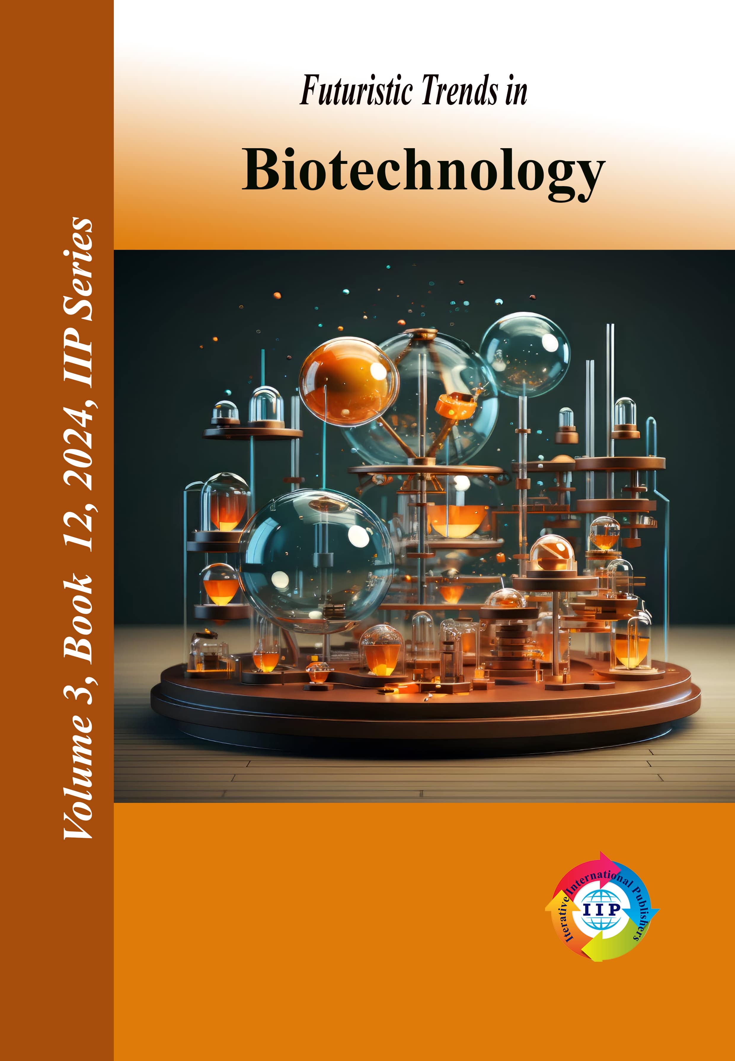 Futuristic Trends in Biotechnology Volume 3 Book 12