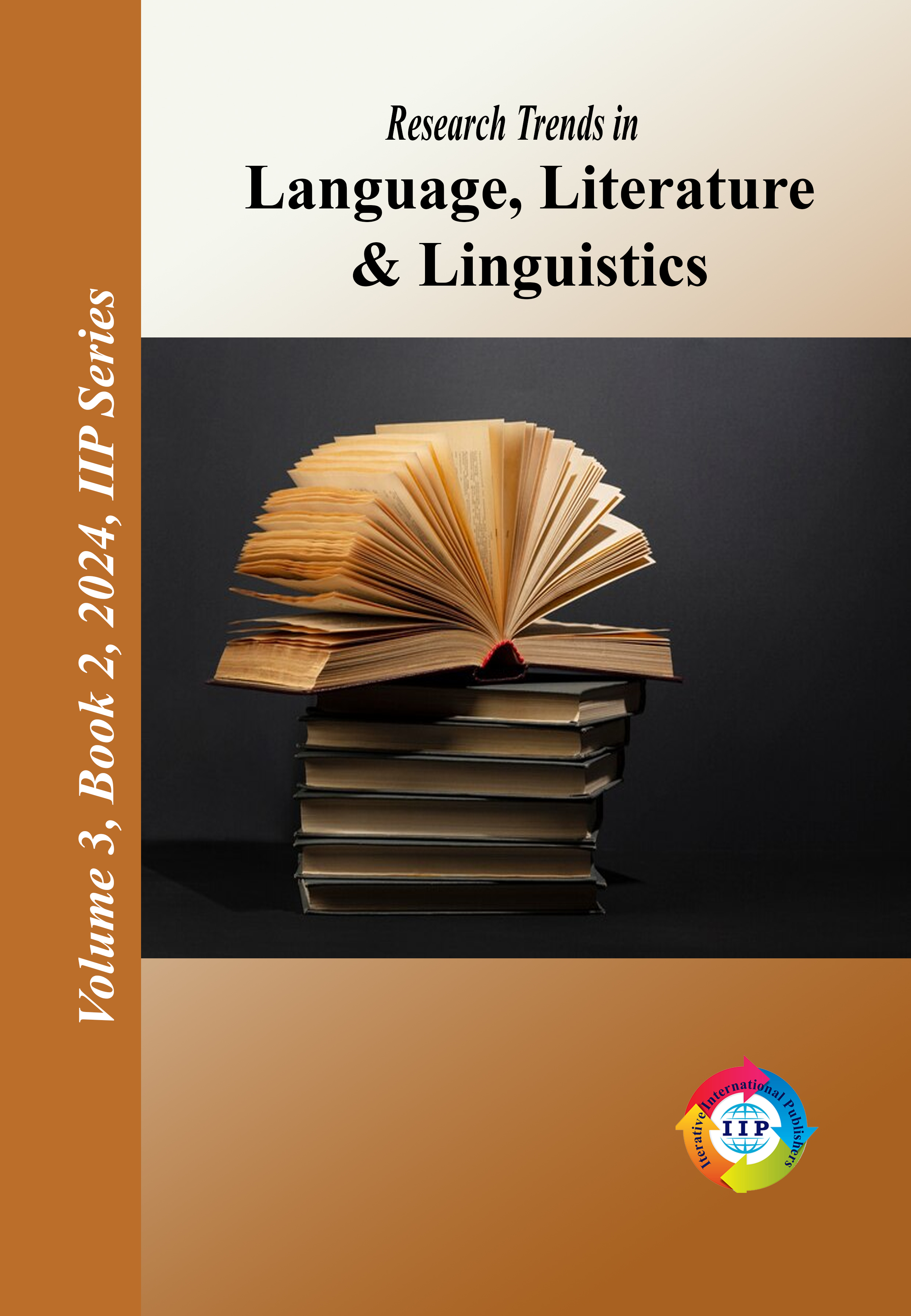 Futuristic Trends in Research Trends in Language, Literature & Linguistics Volume 3 Book 2