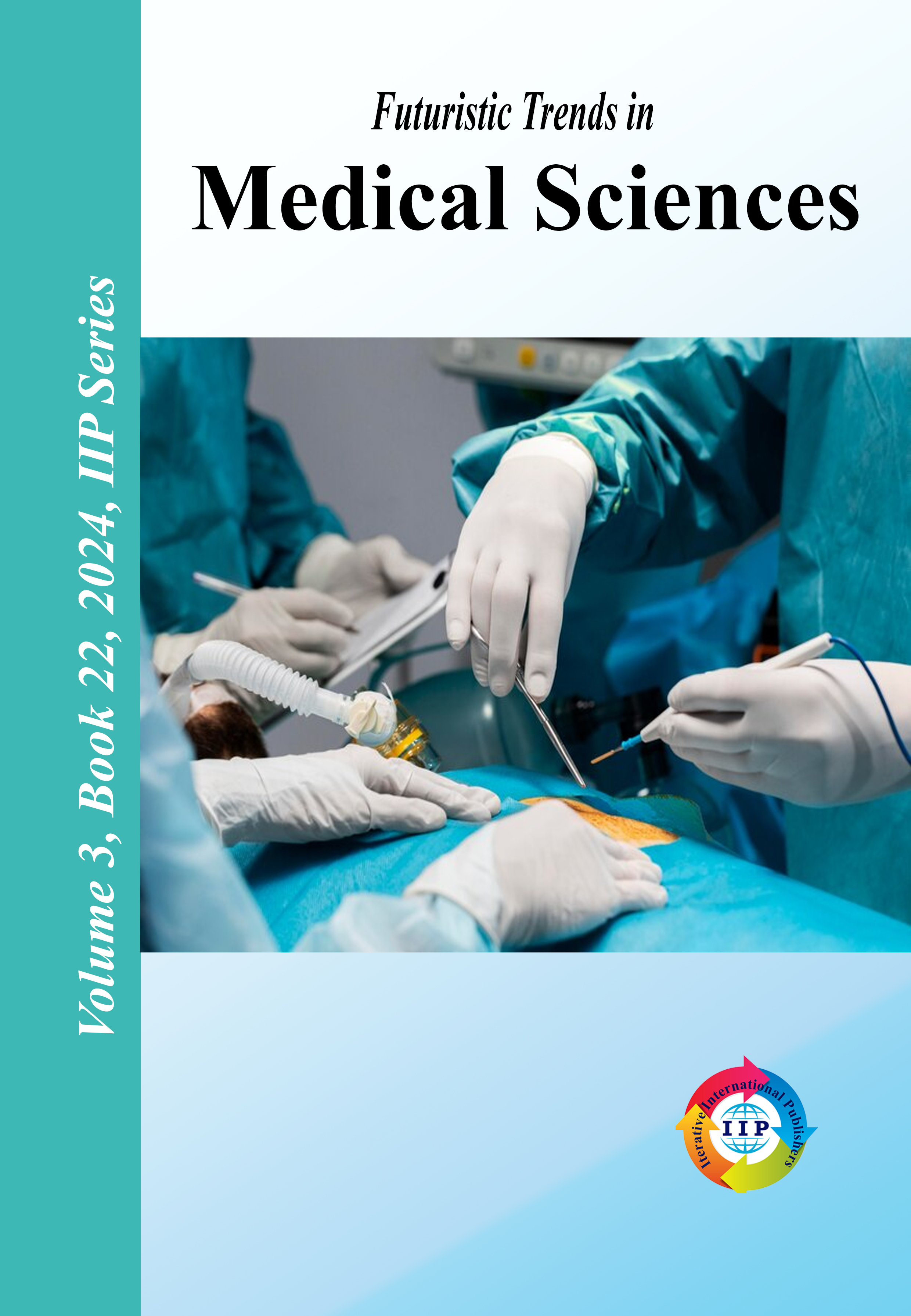 Futuristic Trends in  Medical Sciences Volume 3 Book 22