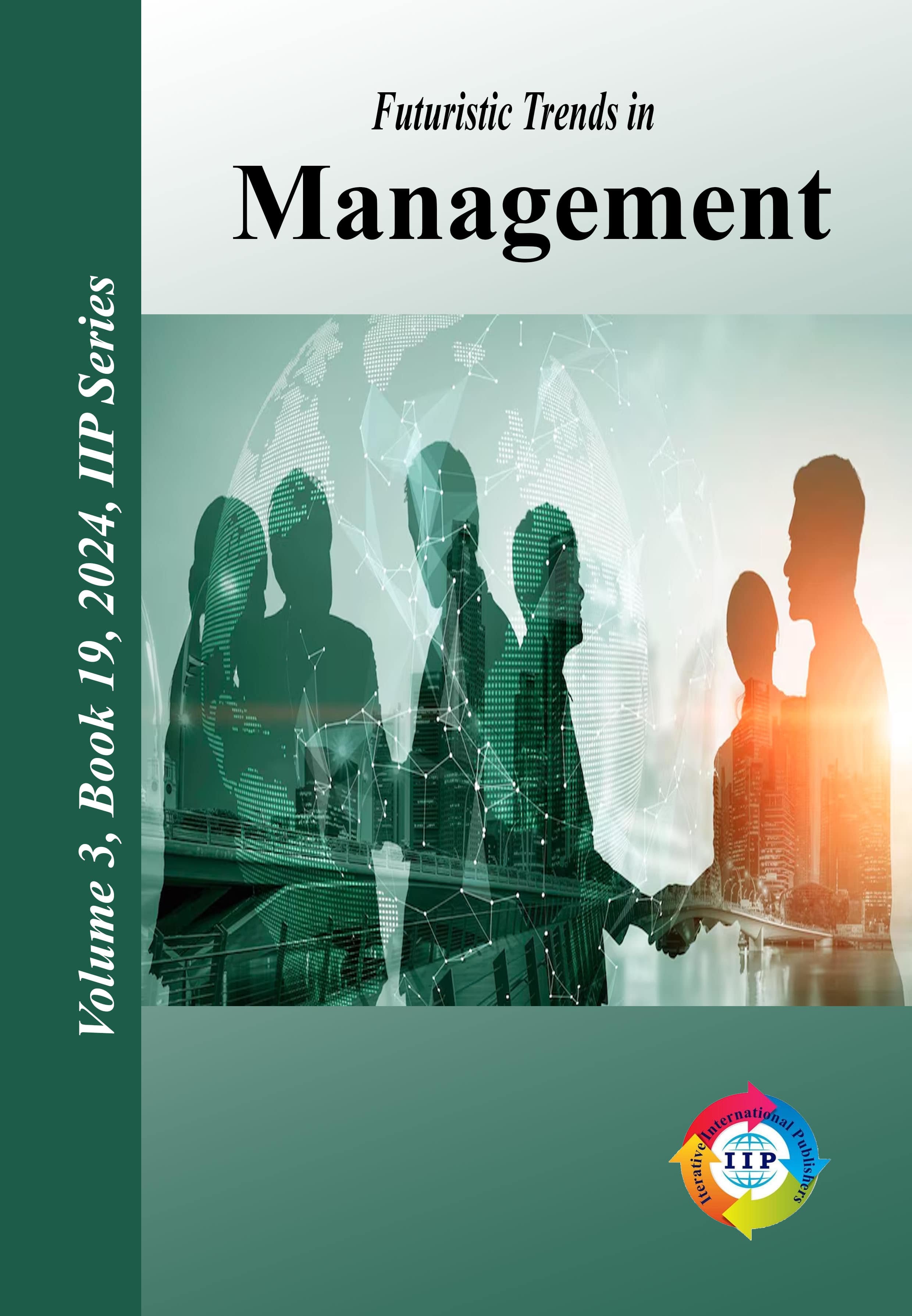 Futuristic Trends in Management Volume 3 Book 19