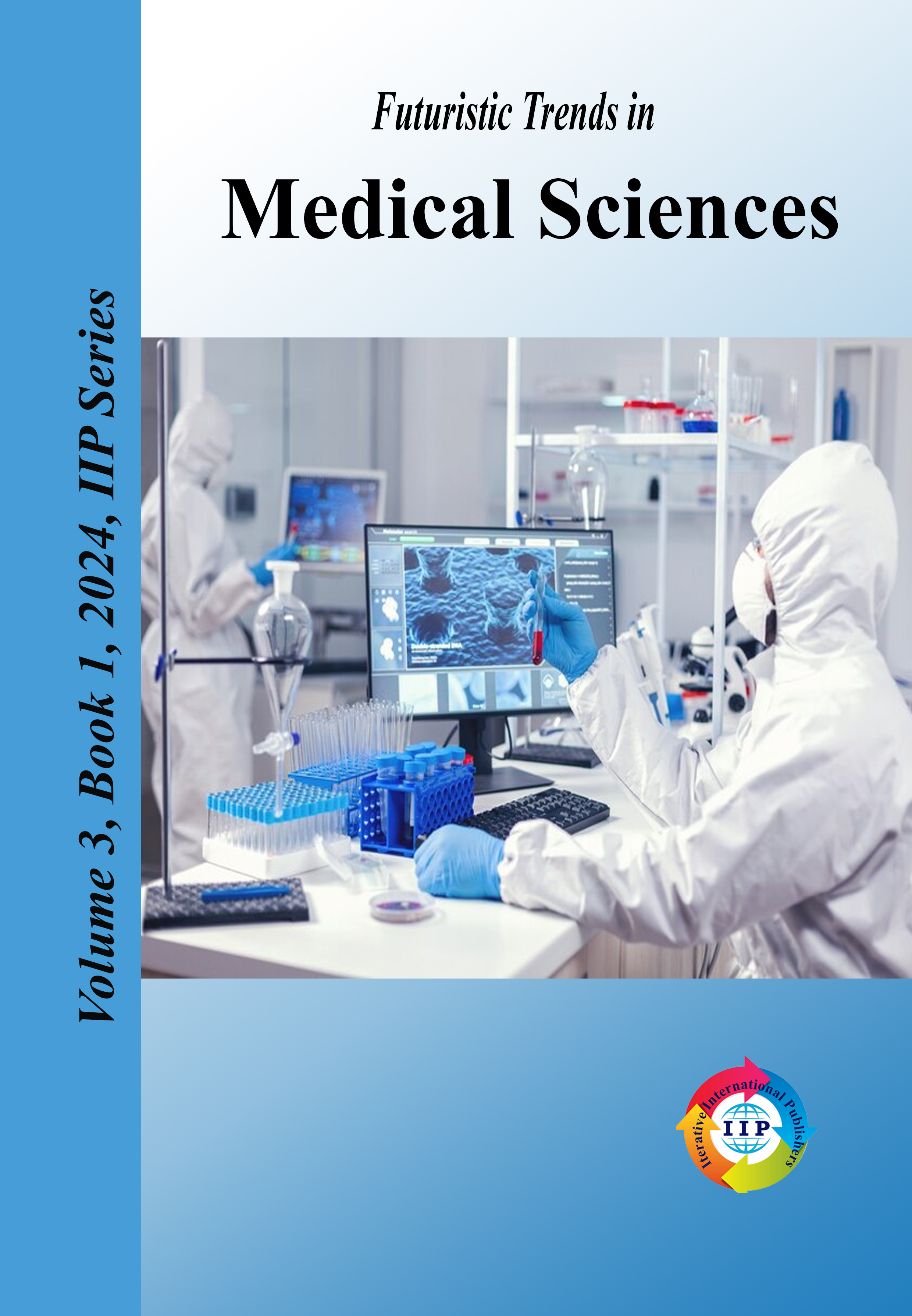 Futuristic Trends in  Medical Sciences Volume 3 Book 1