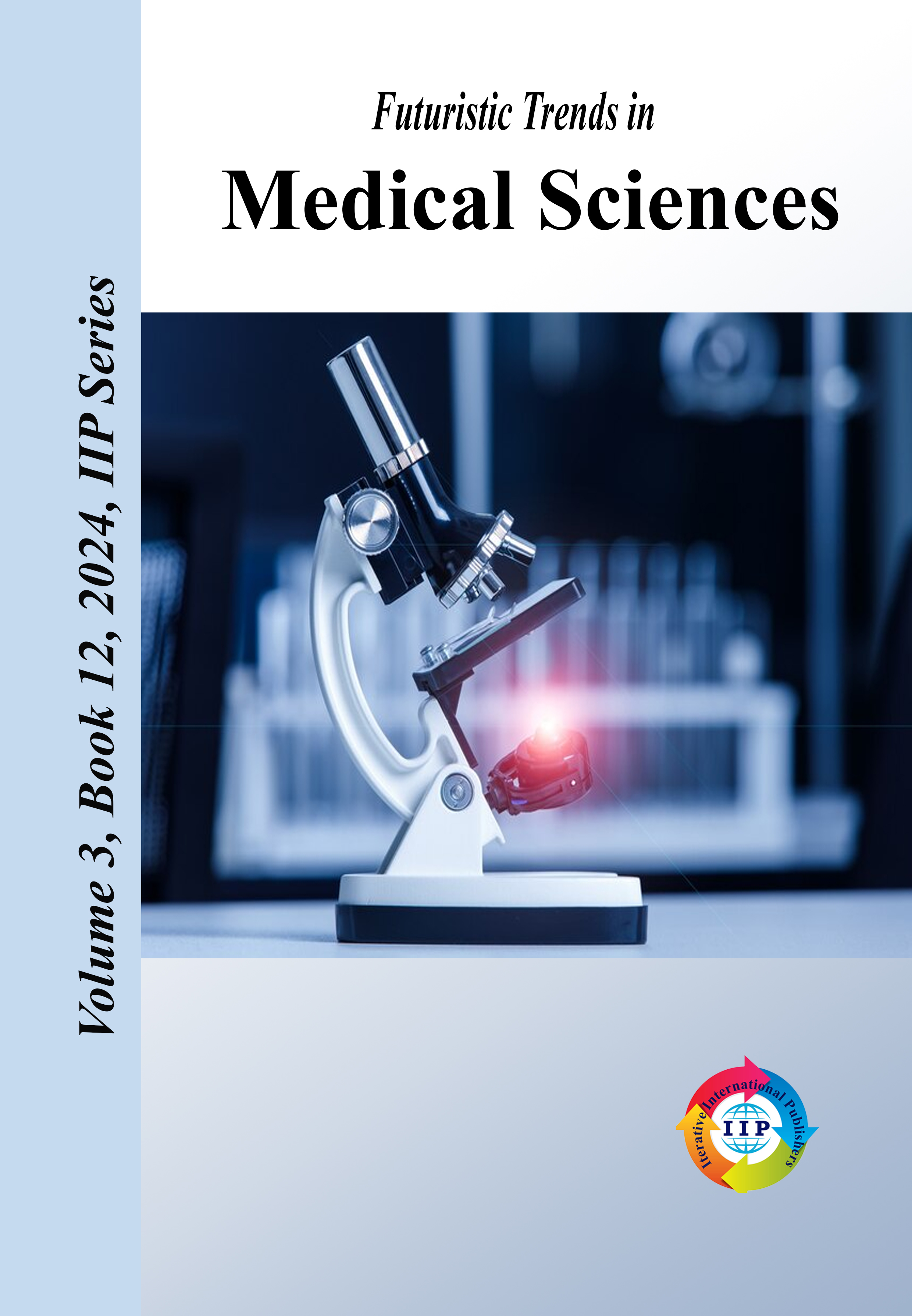 Futuristic Trends in  Medical Sciences Volume 3 Book 12