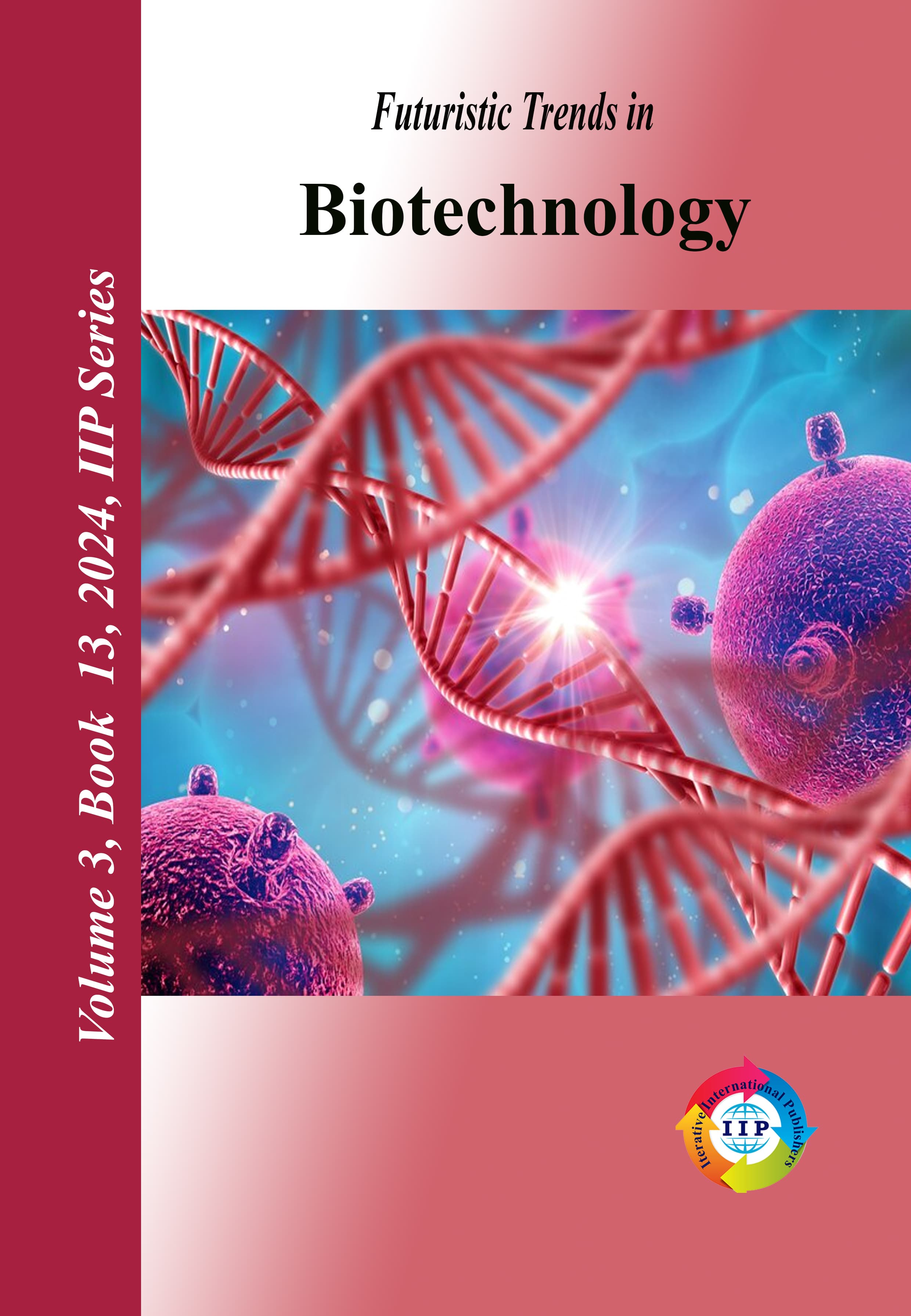 Futuristic Trends in Biotechnology Volume 3 Book 13