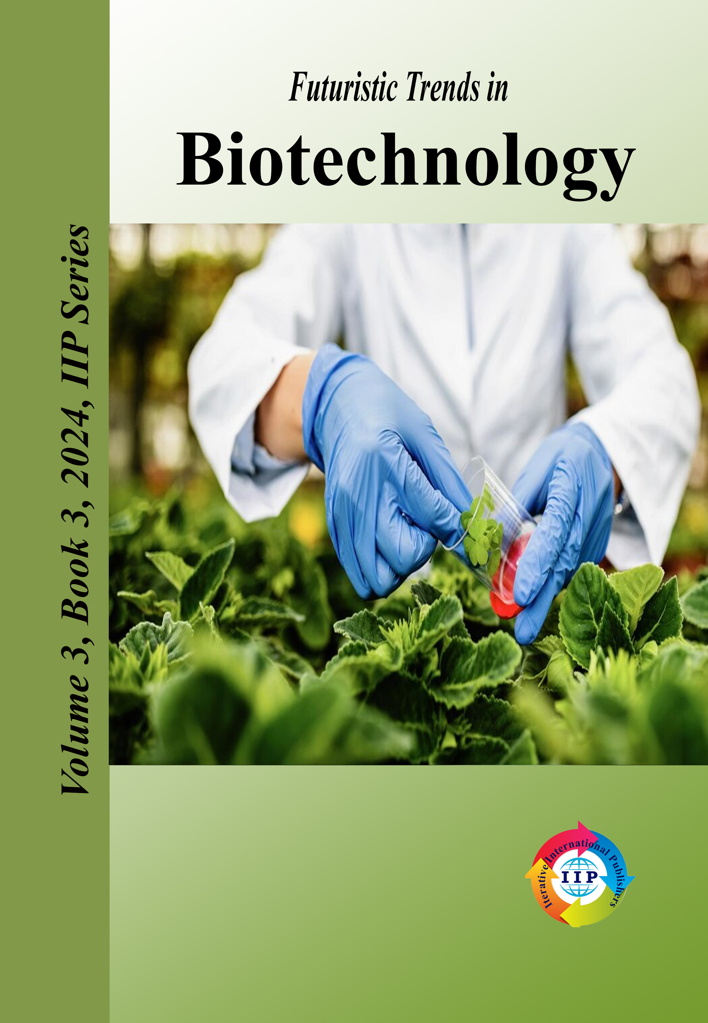 Futuristic Trends in Biotechnology Volume 3 Book 3