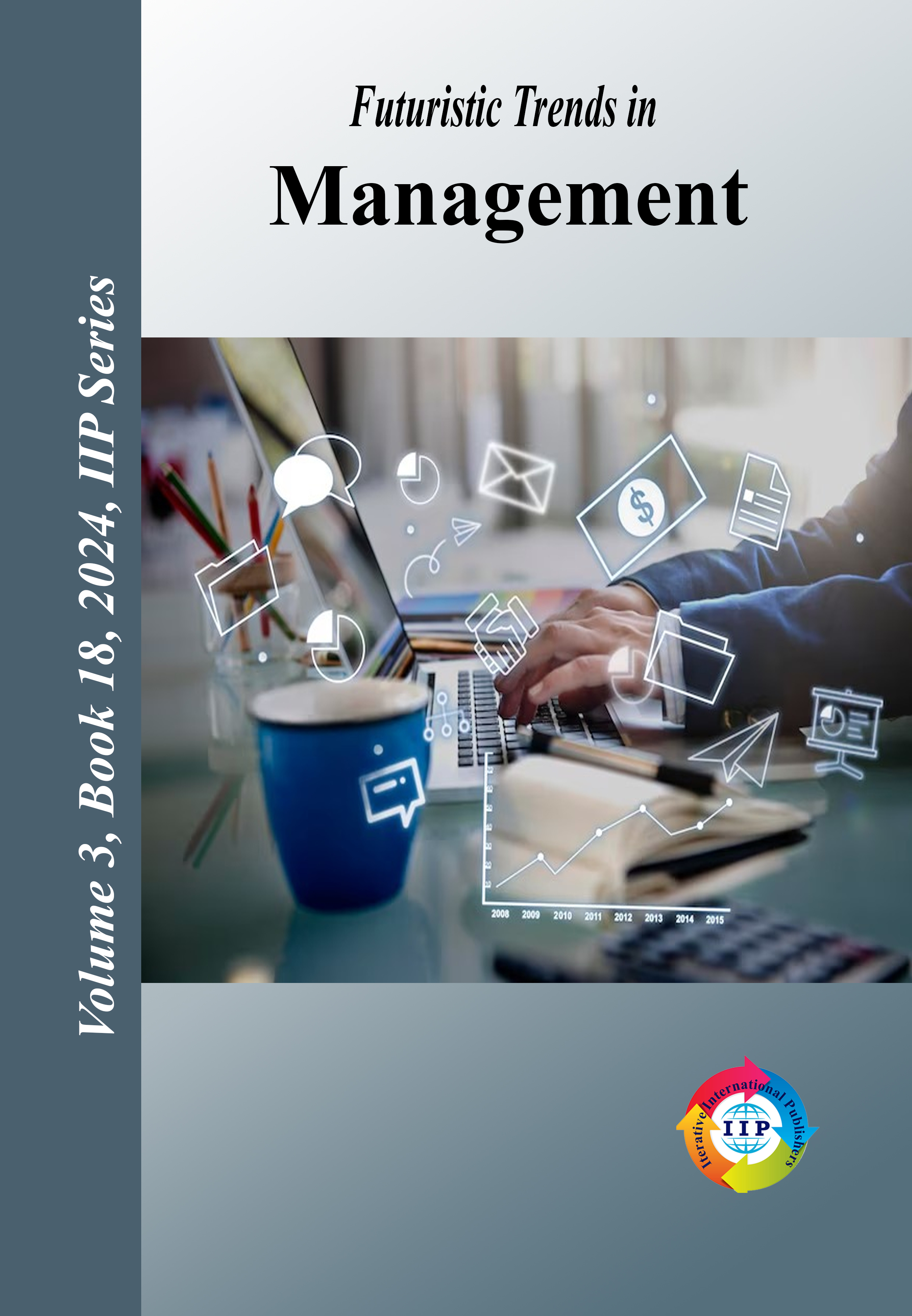 Futuristic Trends in Management Volume 3 Book 18