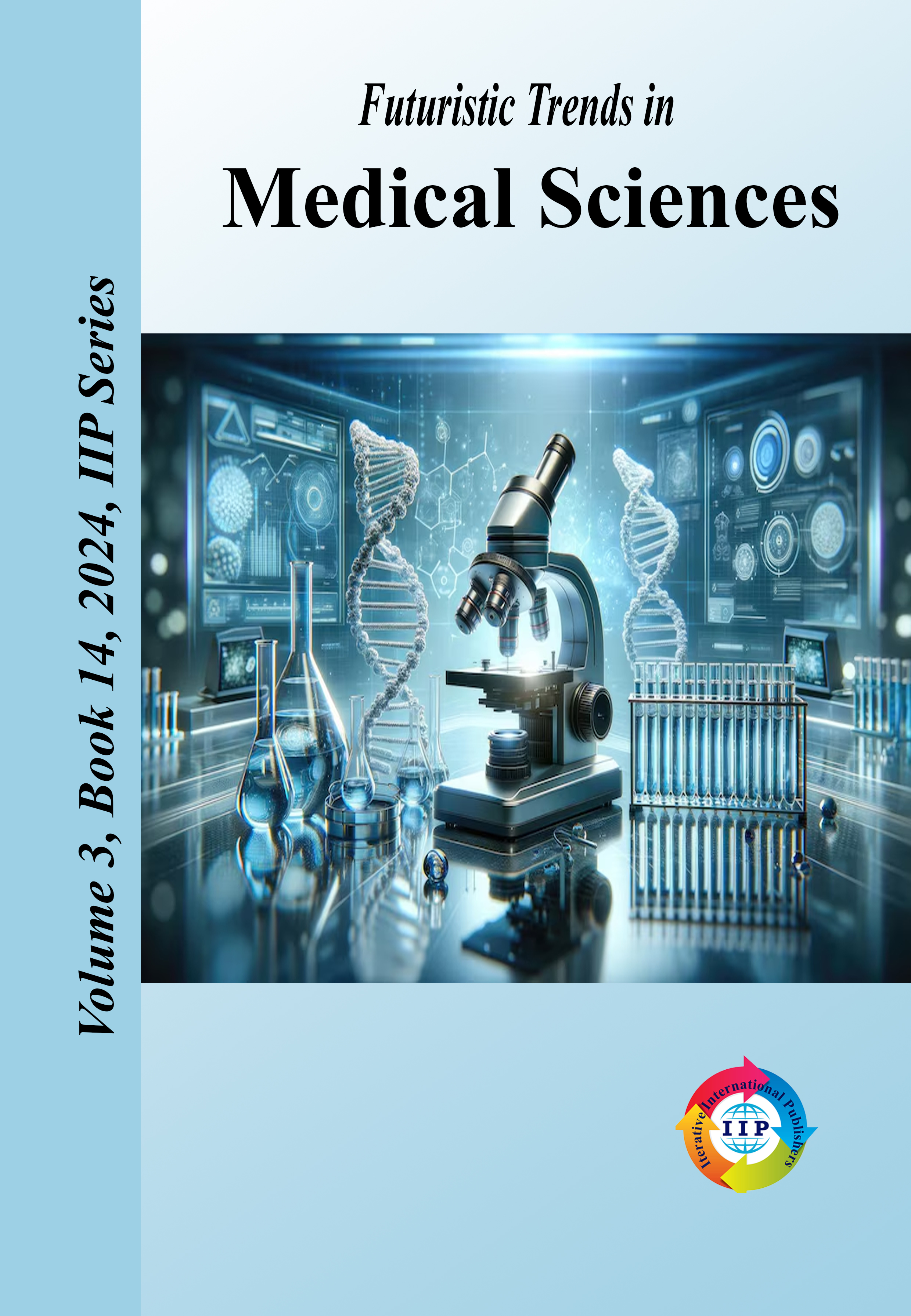 Futuristic Trends in  Medical Sciences Volume 3 Book 14
