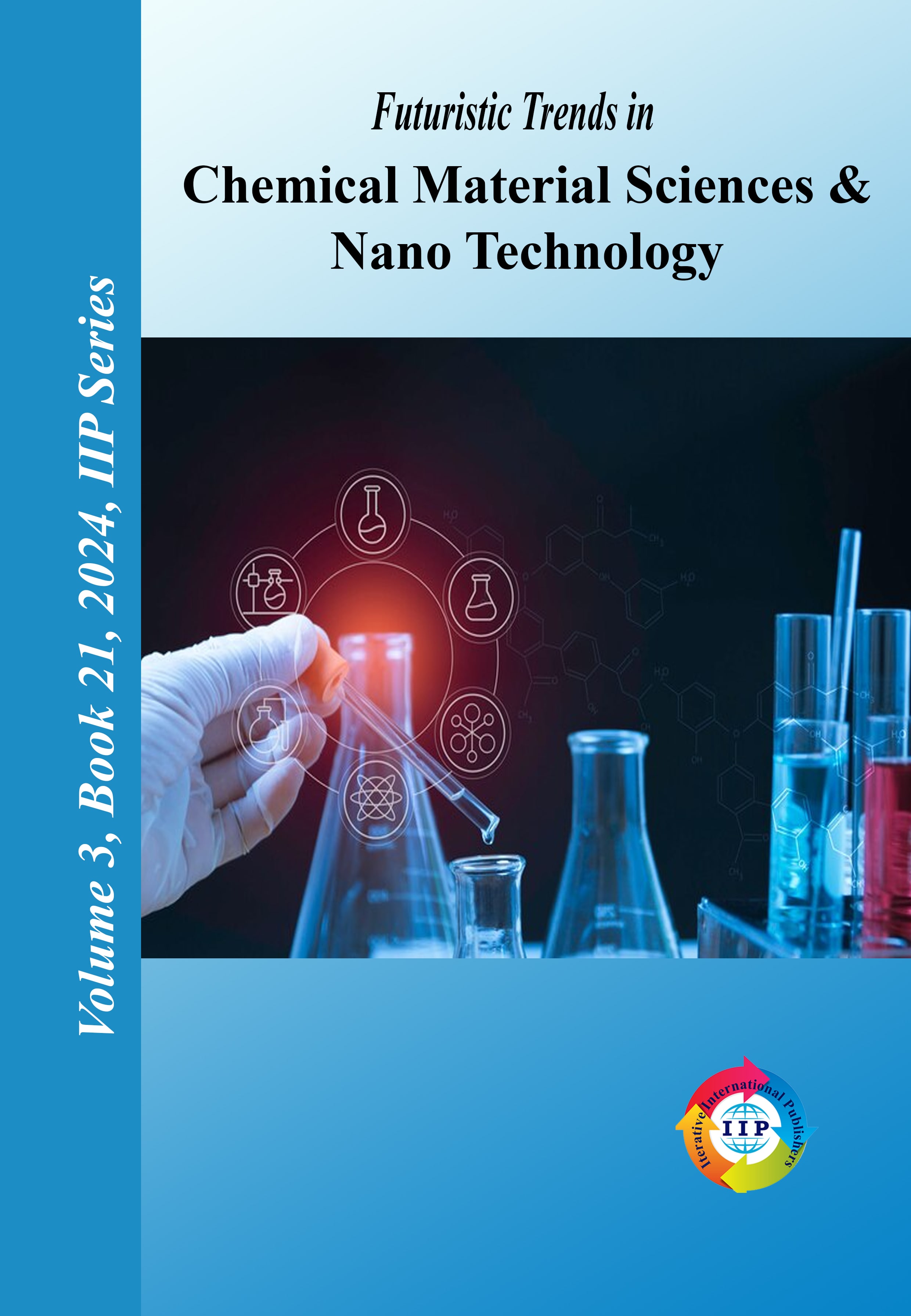 Futuristic Trends in Chemical Material Sciences & Nano Technology  Volume 3 Book 21