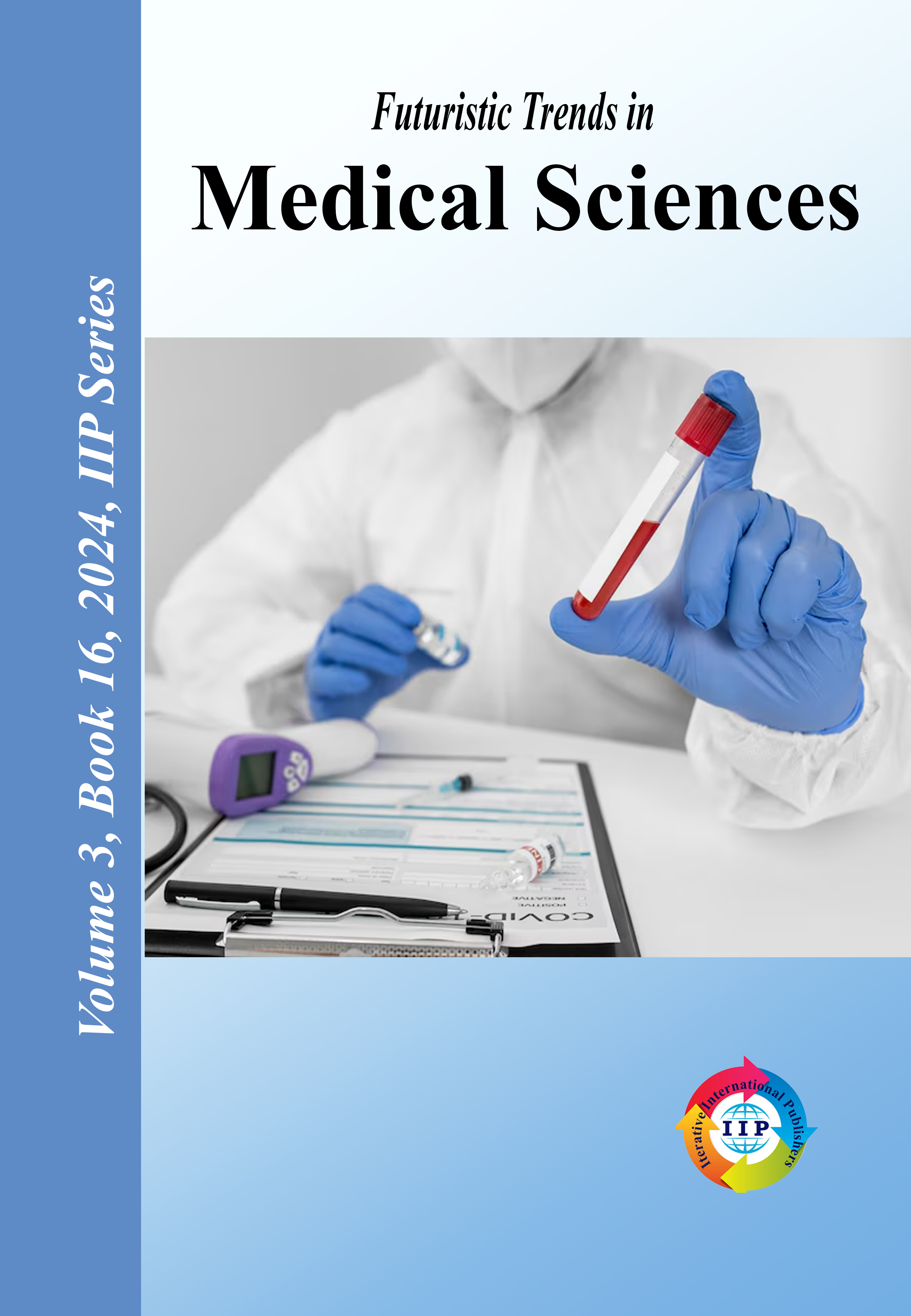 Futuristic Trends in  Medical Sciences Volume 3 Book 16