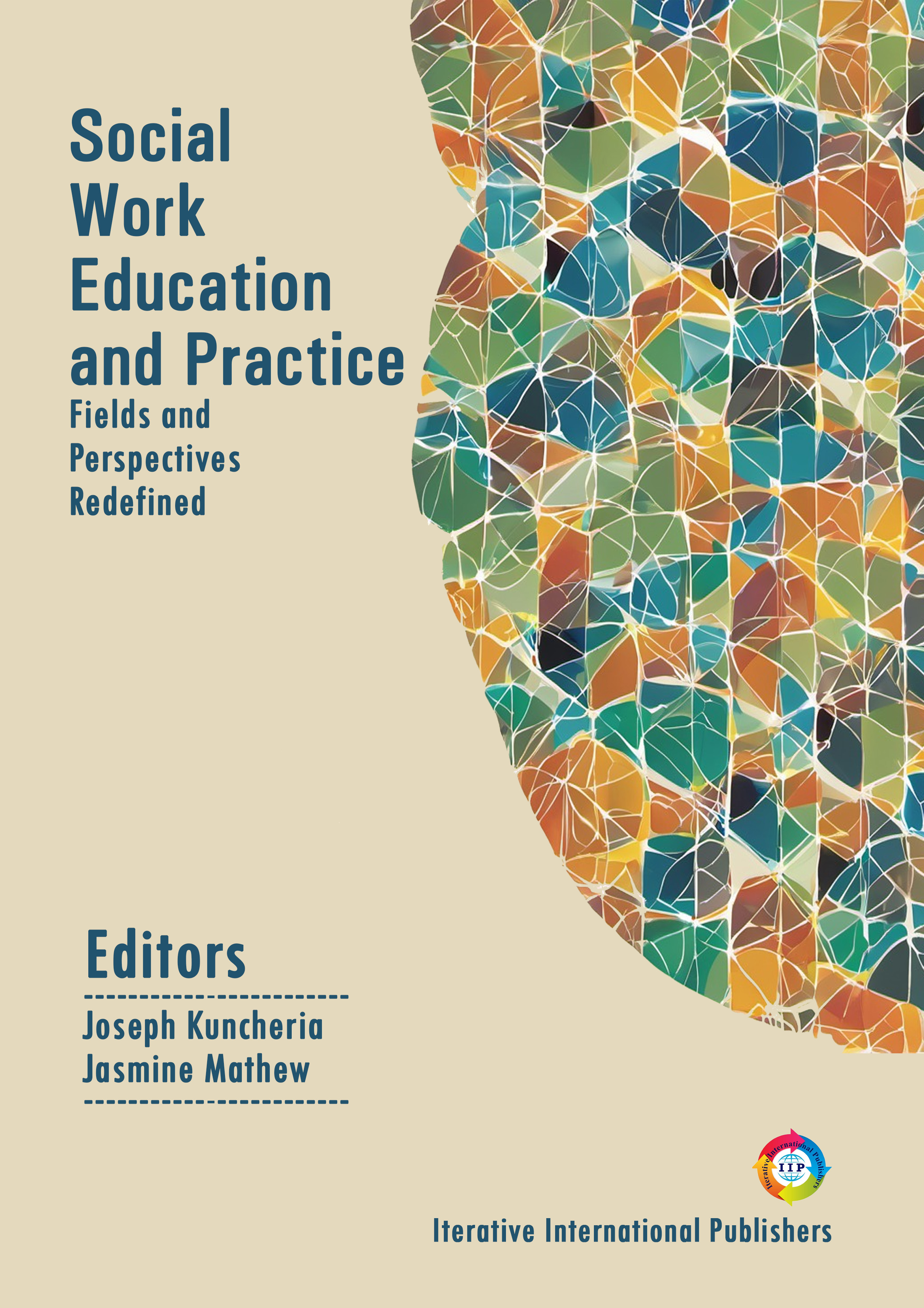 Social Work Education and Practice: Fields and Perspectives Redefined
