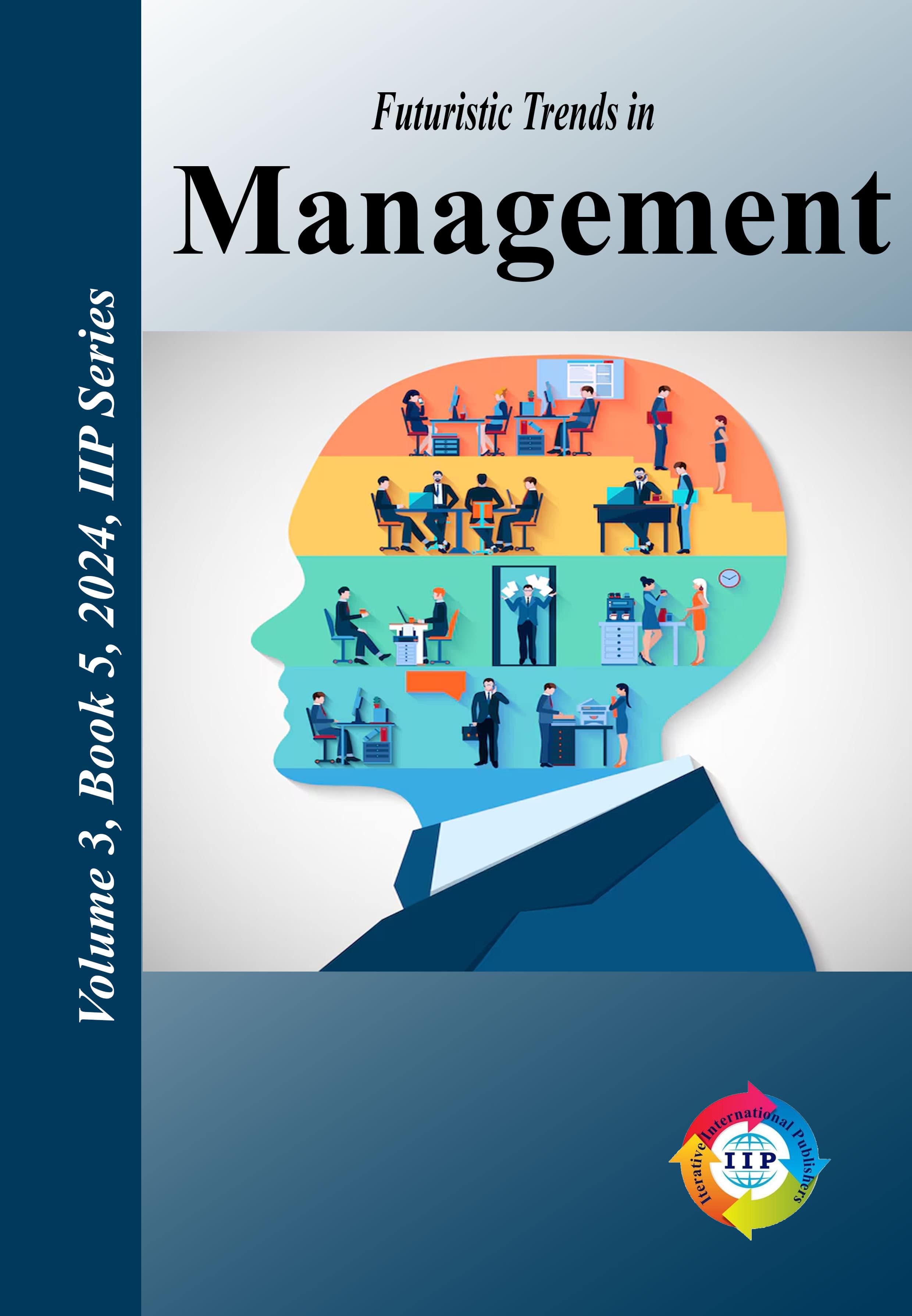Futuristic Trends in Management Volume 3 Book 5
