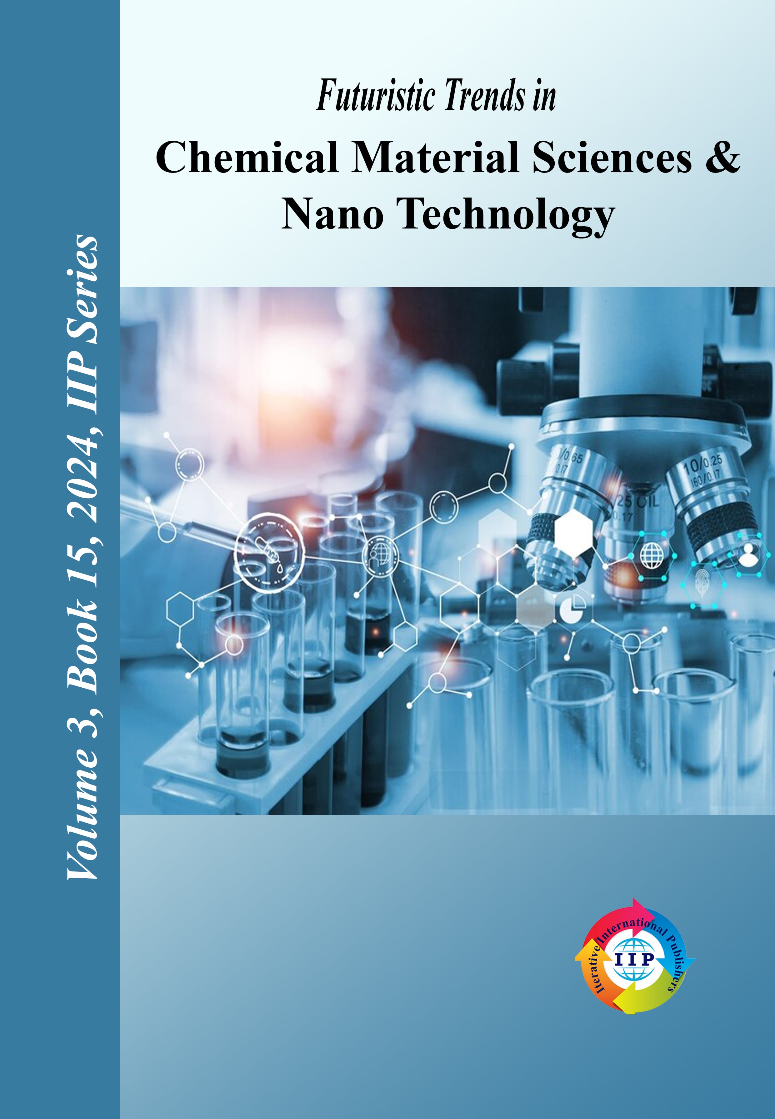 Futuristic Trends in Chemical Material Sciences & Nano Technology  Volume 3 Book 15