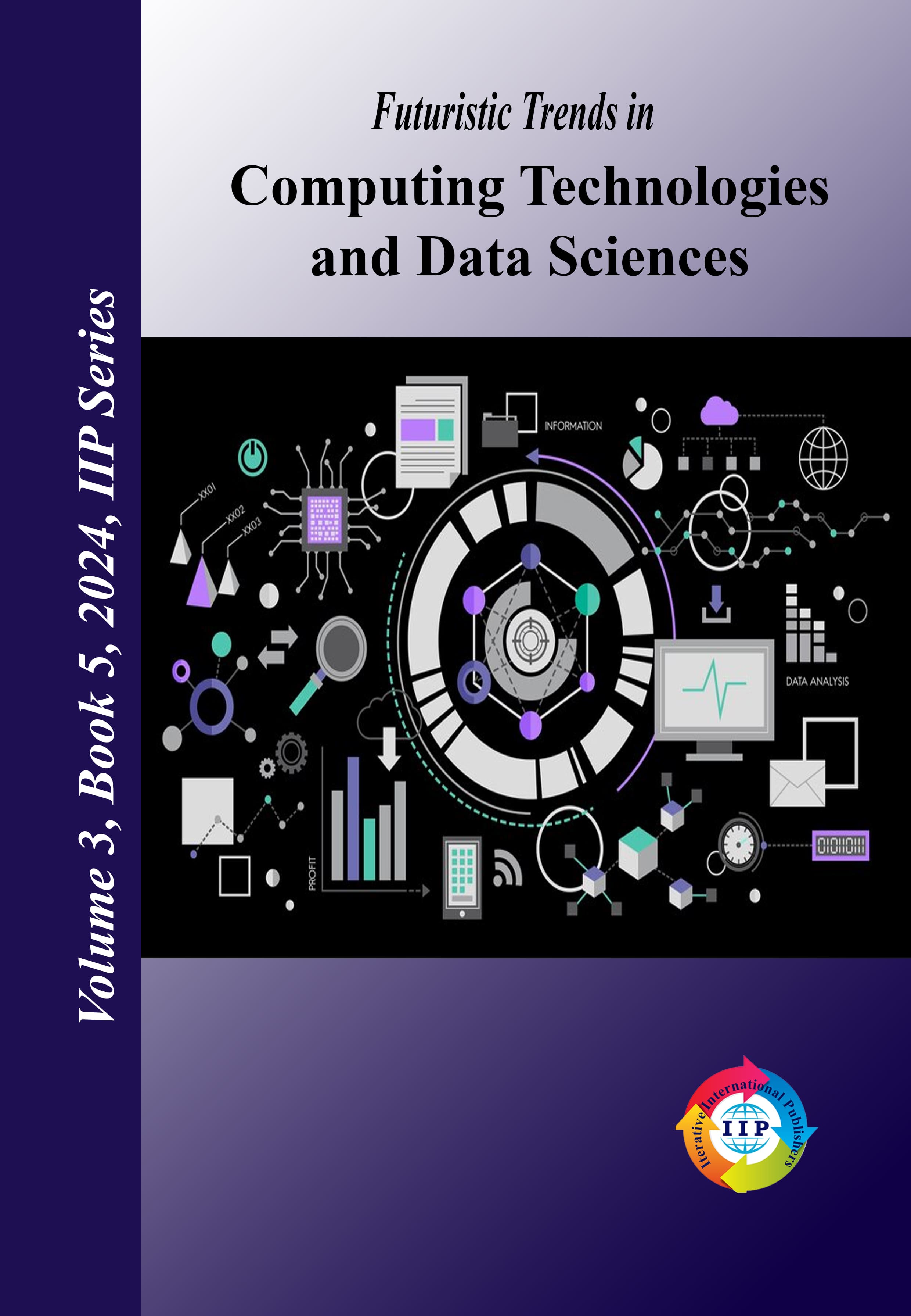 Futuristic Trends in Computing Technologies and Data Sciences Volume 3 Book 5