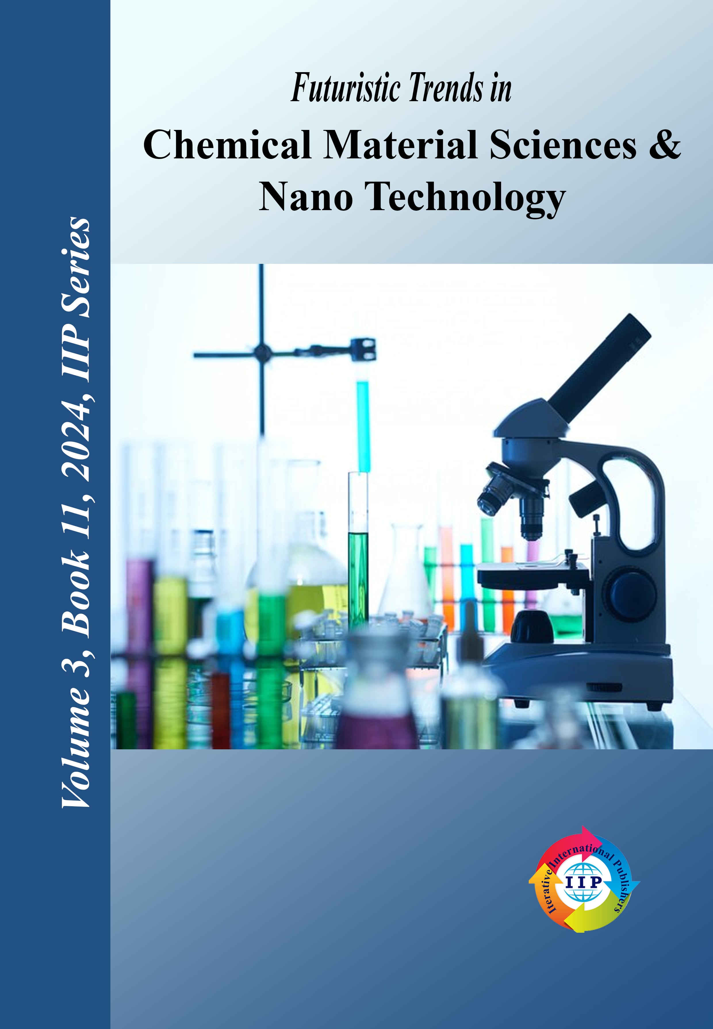 Futuristic Trends in Chemical Material Sciences & Nano Technology  Volume 3 Book 11