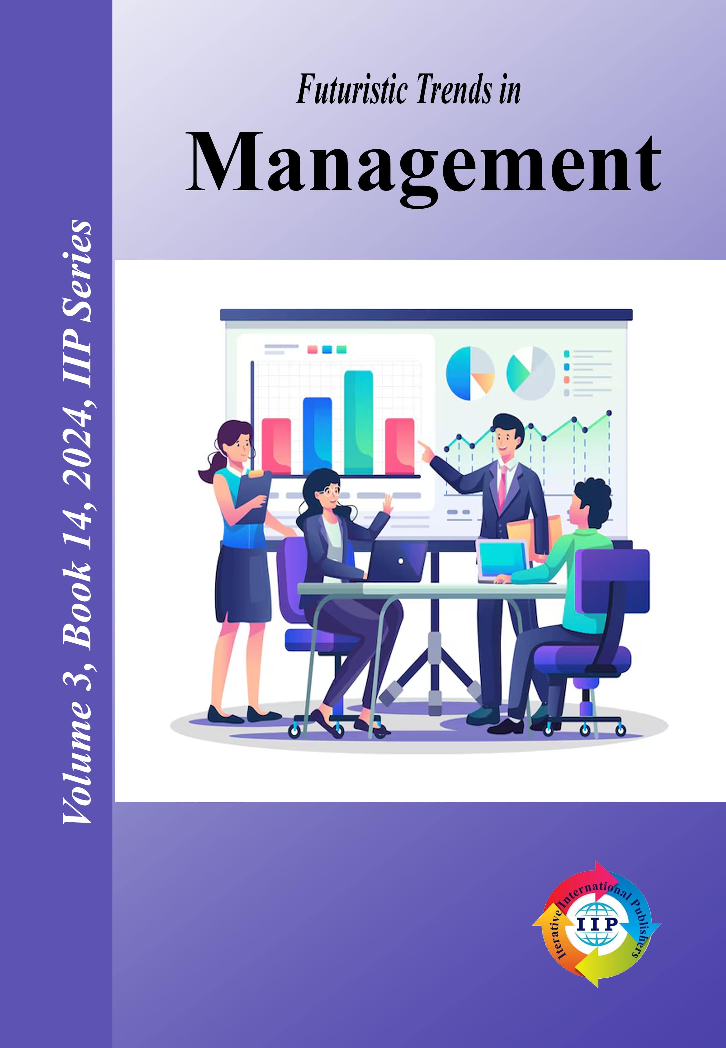 Futuristic Trends in Management Volume 3 Book 14