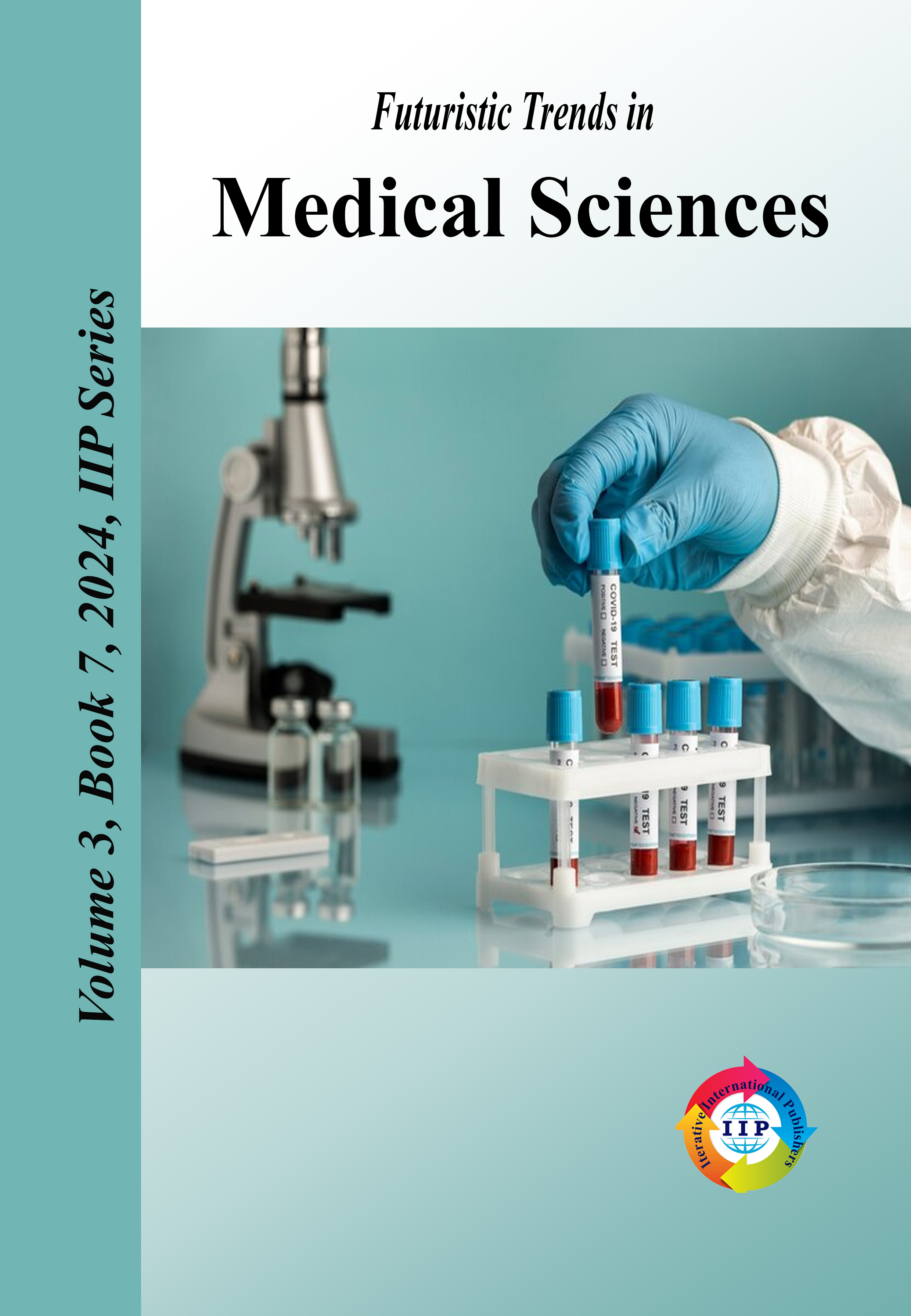 Futuristic Trends in  Medical Sciences Volume 3 Book 7