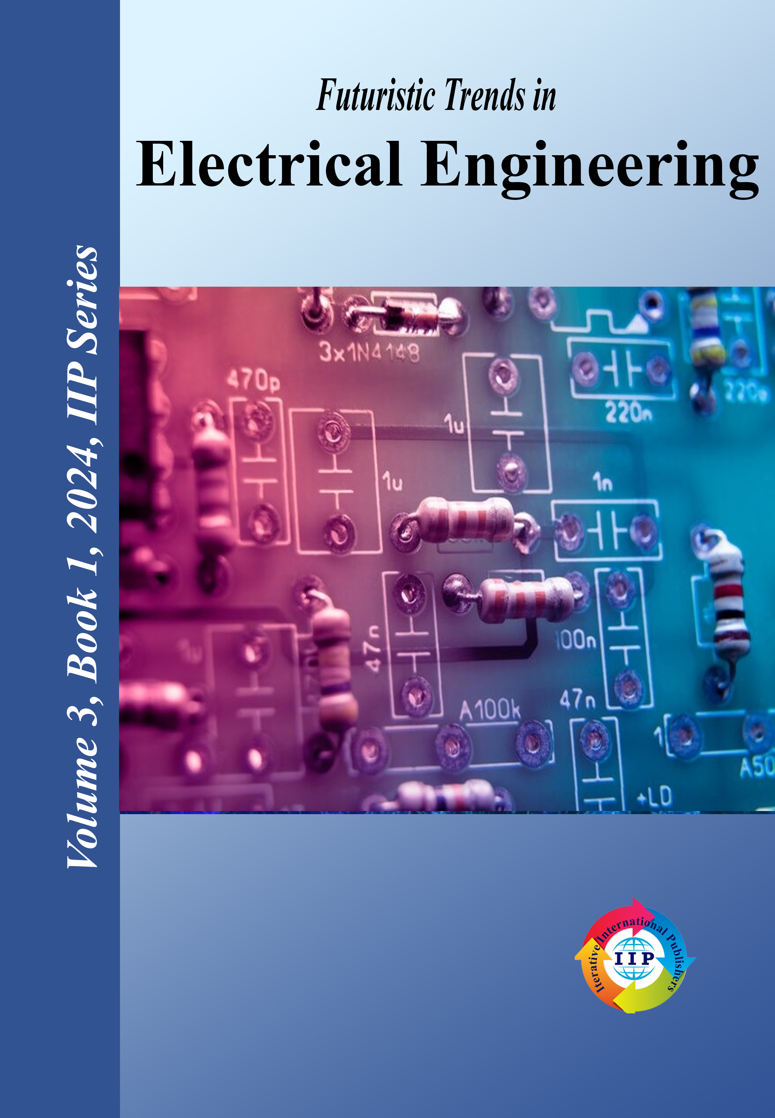 Futuristic Trends in Electrical Engineering Volume 3 Book 1