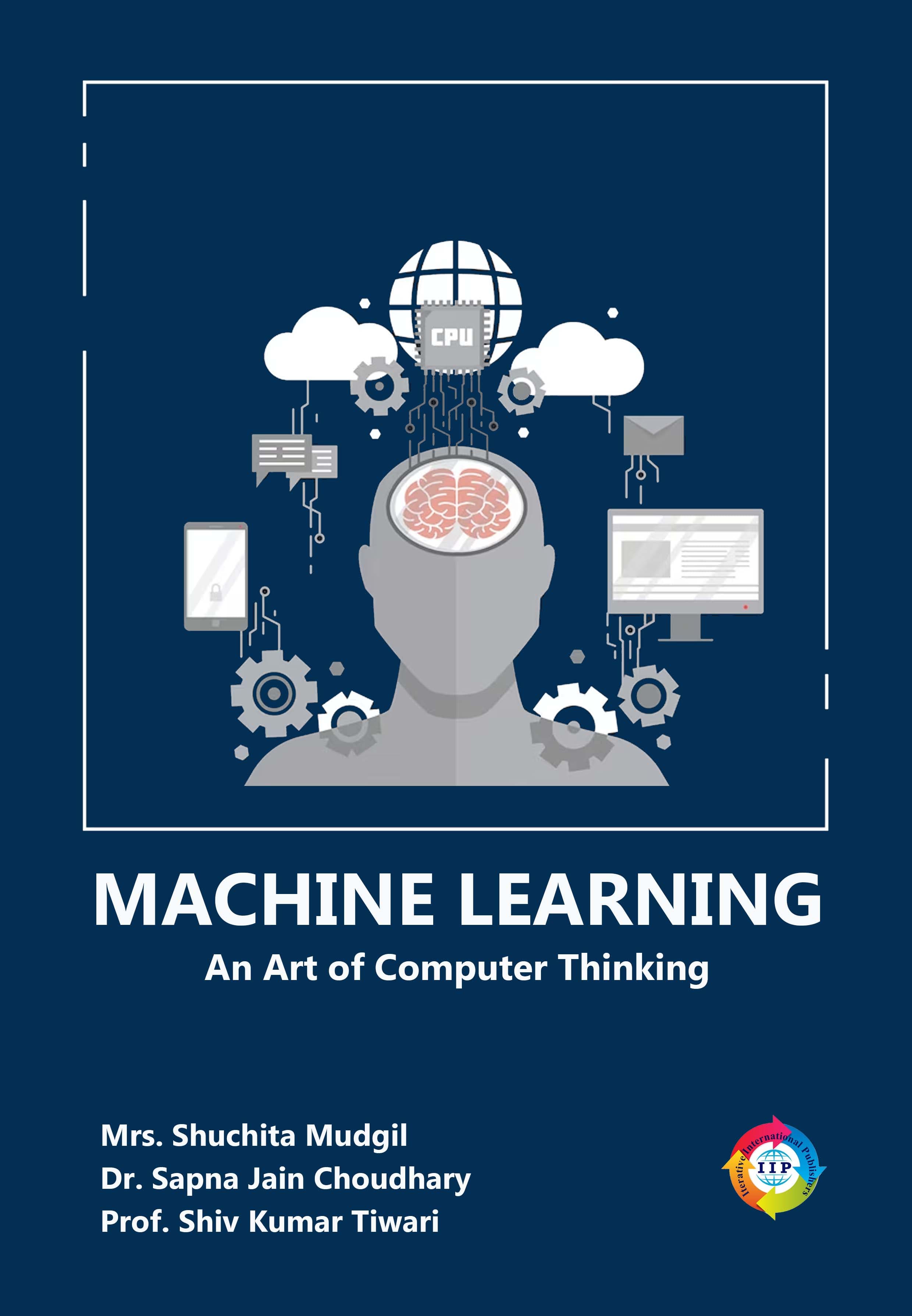 Machine Learning: An Art of Computer Thinking 