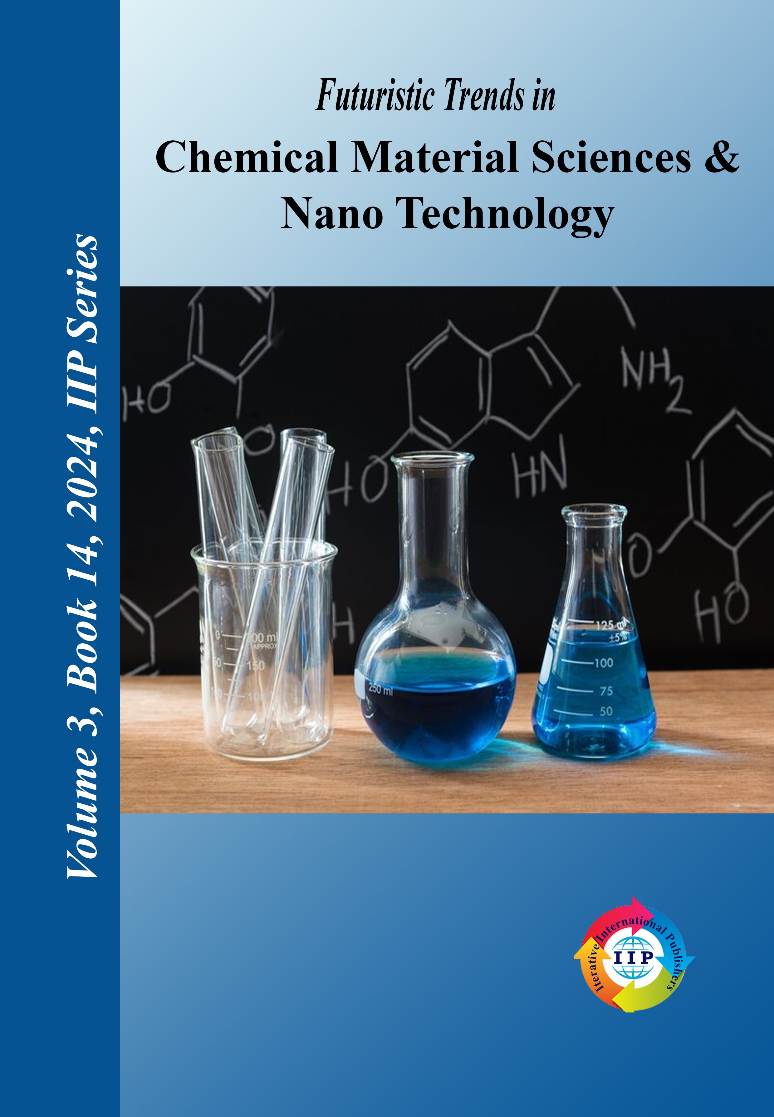 Futuristic Trends in Chemical Material Sciences & Nano Technology  Volume 3 Book 14